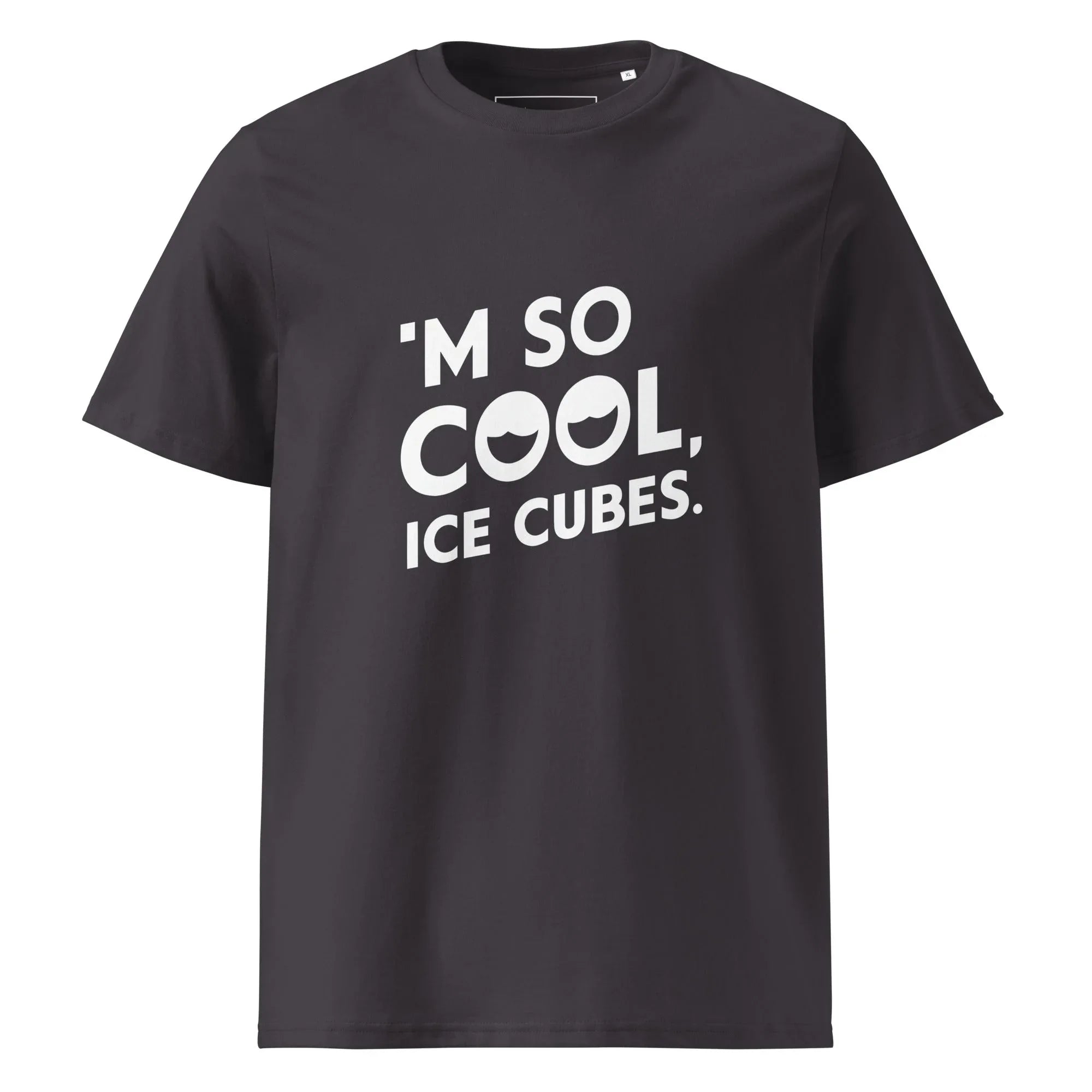 Unisex | 'M SO COOL ICE CUBES - Organic Cotton T-Shirt Anthracite T-Shirt AwRans Clothing unisex-organic-cotton-t-shirt-anthracite-front-665e73010232c