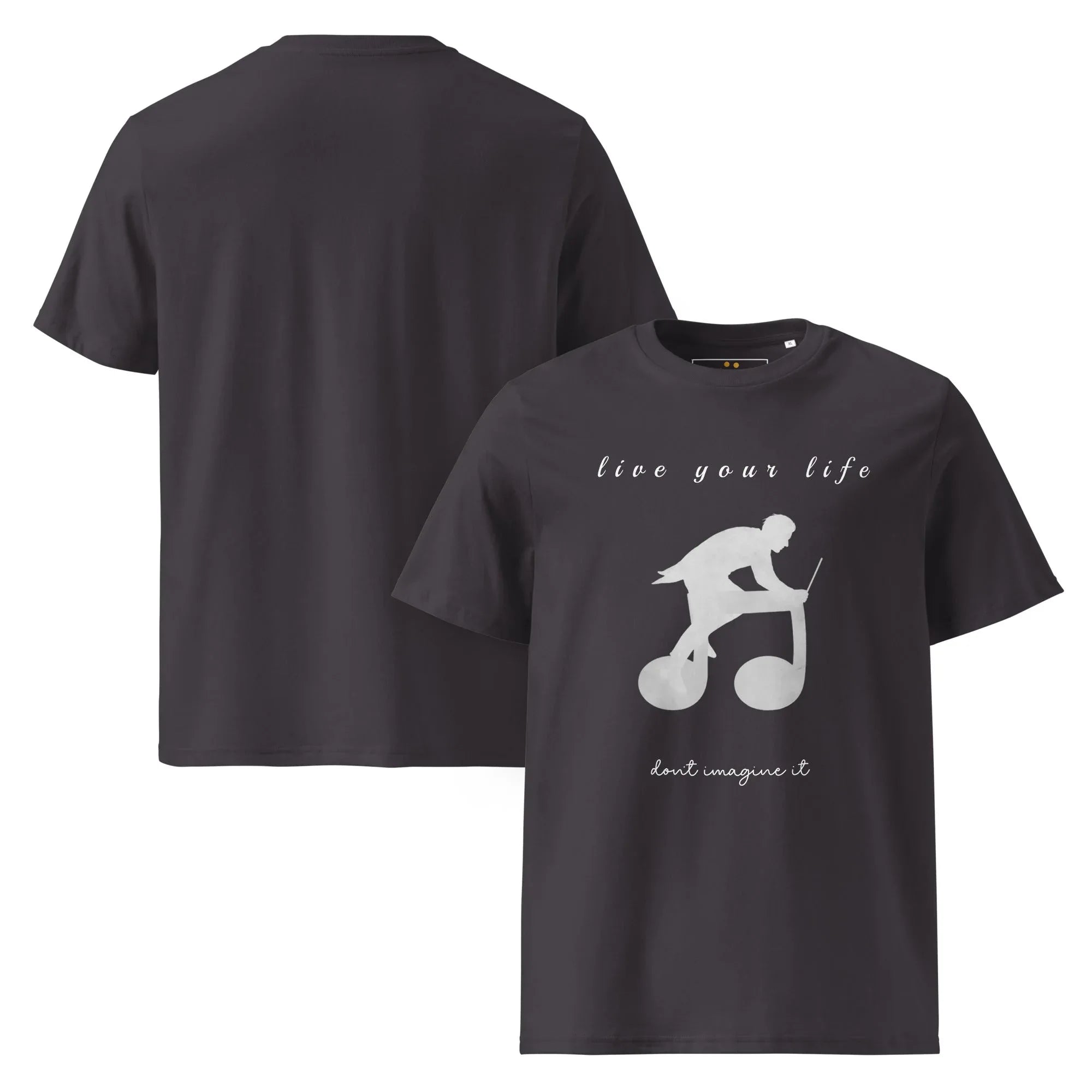 Unisex Organic Cotton T-Shirt | Live Your Life Don’t Imagine It T-Shirt AwRans Clothing unisex-organic-cotton-t-shirt-anthracite-front-and-back-6815eaa20caf8