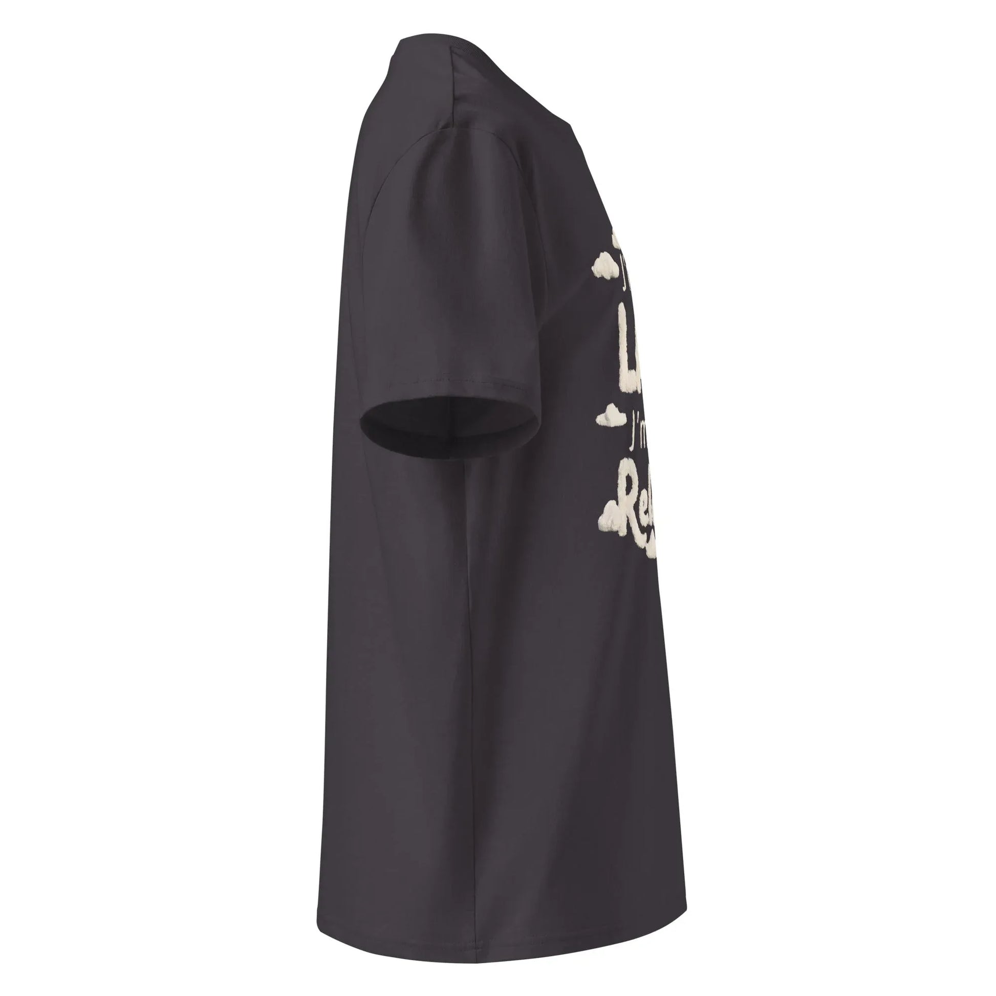 Unisex | I'm Not Lazy I'm Just Relaxed Organic Cotton T-Shirt - AwRans Clothing