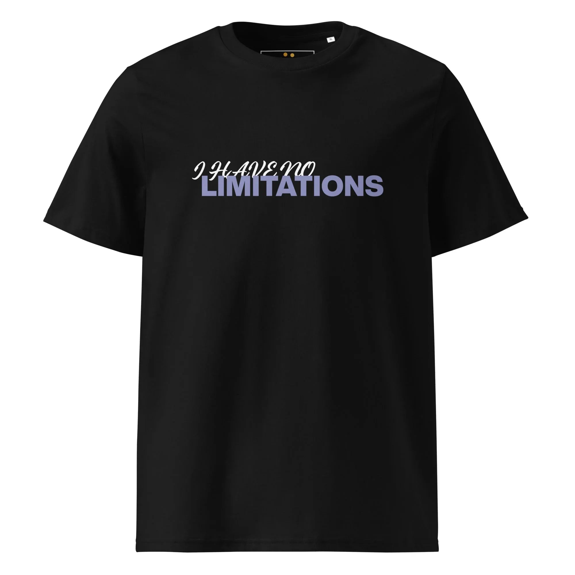 Unisex | I Have No Limitations Organic Cotton T-Shirt - AwRans Clothing