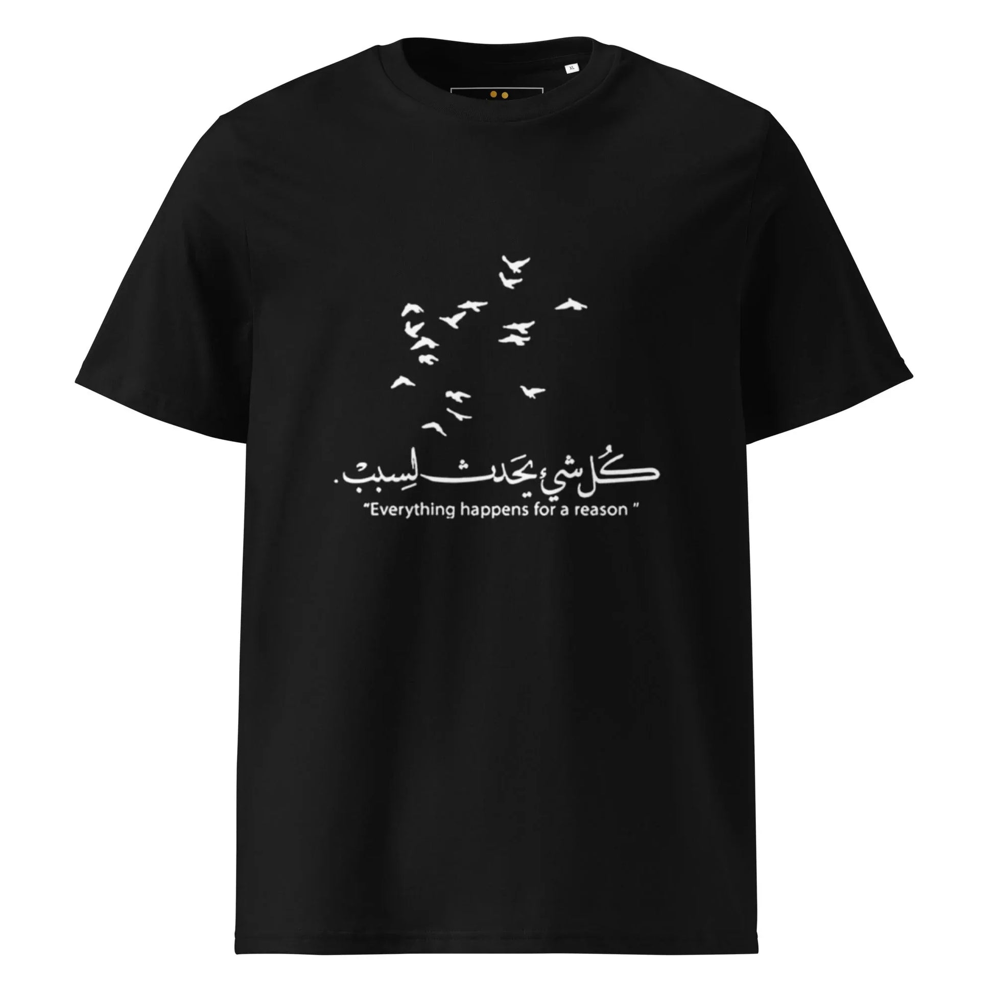 ARABIC Unisex | Everything Happens For A Reason Organic Cotton T-Shirt - AwRans Clothing