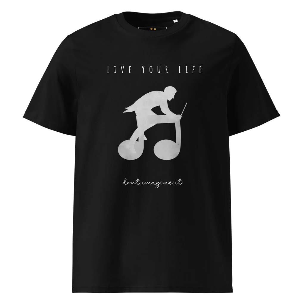 Unisex Organic Cotton T-Shirt | Live Your Life Don’t Imagine It T-Shirt AwRans Clothing unisex-organic-cotton-t-shirt-black-front-6655f28b1991c