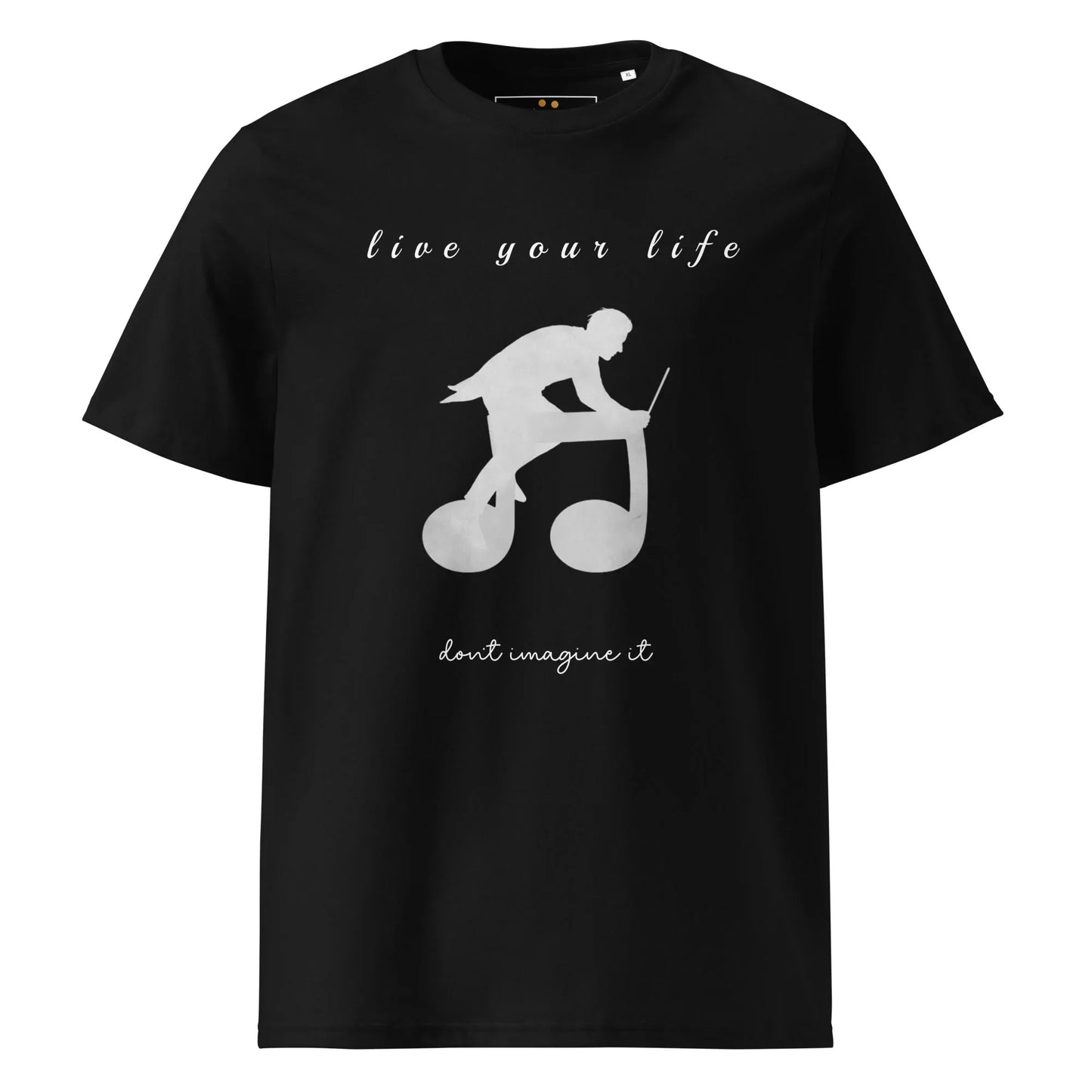 Unisex Organic Cotton T-Shirt | Live Your Life Don’t Imagine It - AwRans Clothing