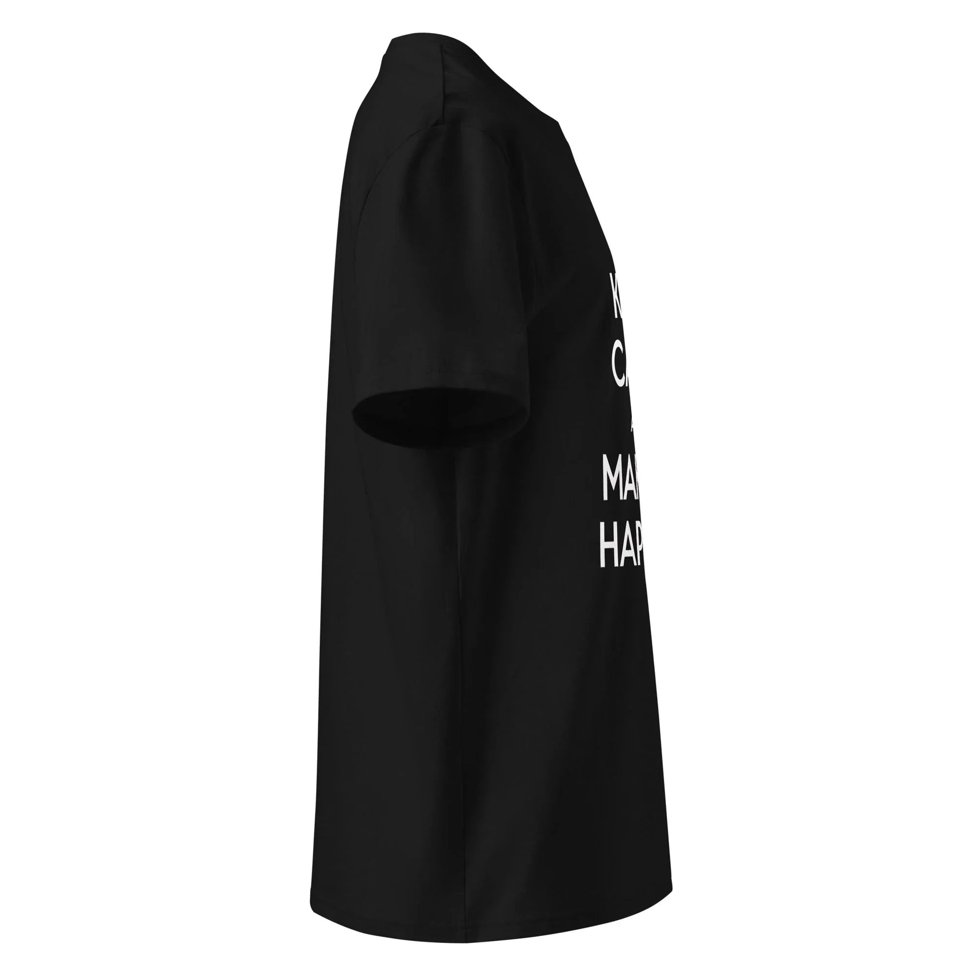 Unisex | Keep Calm And Make It Happen Organic Cotton T-Shirt - AwRans Clothing