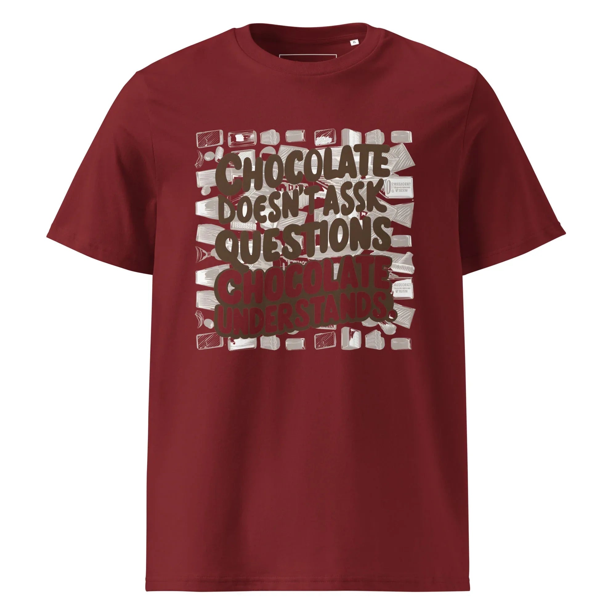 Unisex | Chocolate Doesn't Ask Questions Chocolate Understands Organic Cotton T-Shirt Burgundy T-Shirt AwRans Clothing unisex-organic-cotton-t-shirt-burgundy-front-665d369941082