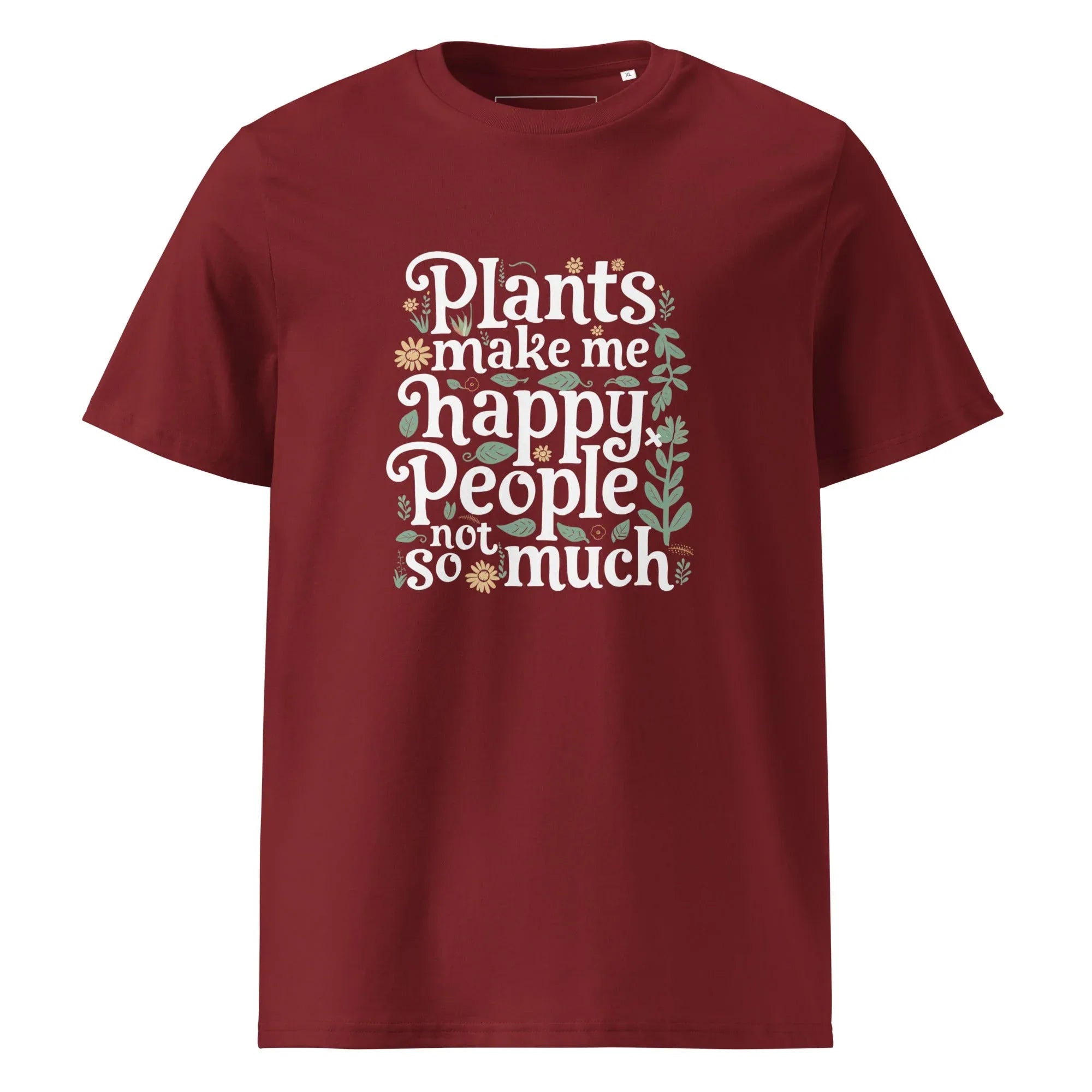 Unisex | Plants Make Me Happy, People Not So Much - Organic Cotton T-Shirt Burgundy T-Shirt AwRans Clothing unisex-organic-cotton-t-shirt-burgundy-front-6665add9b140b