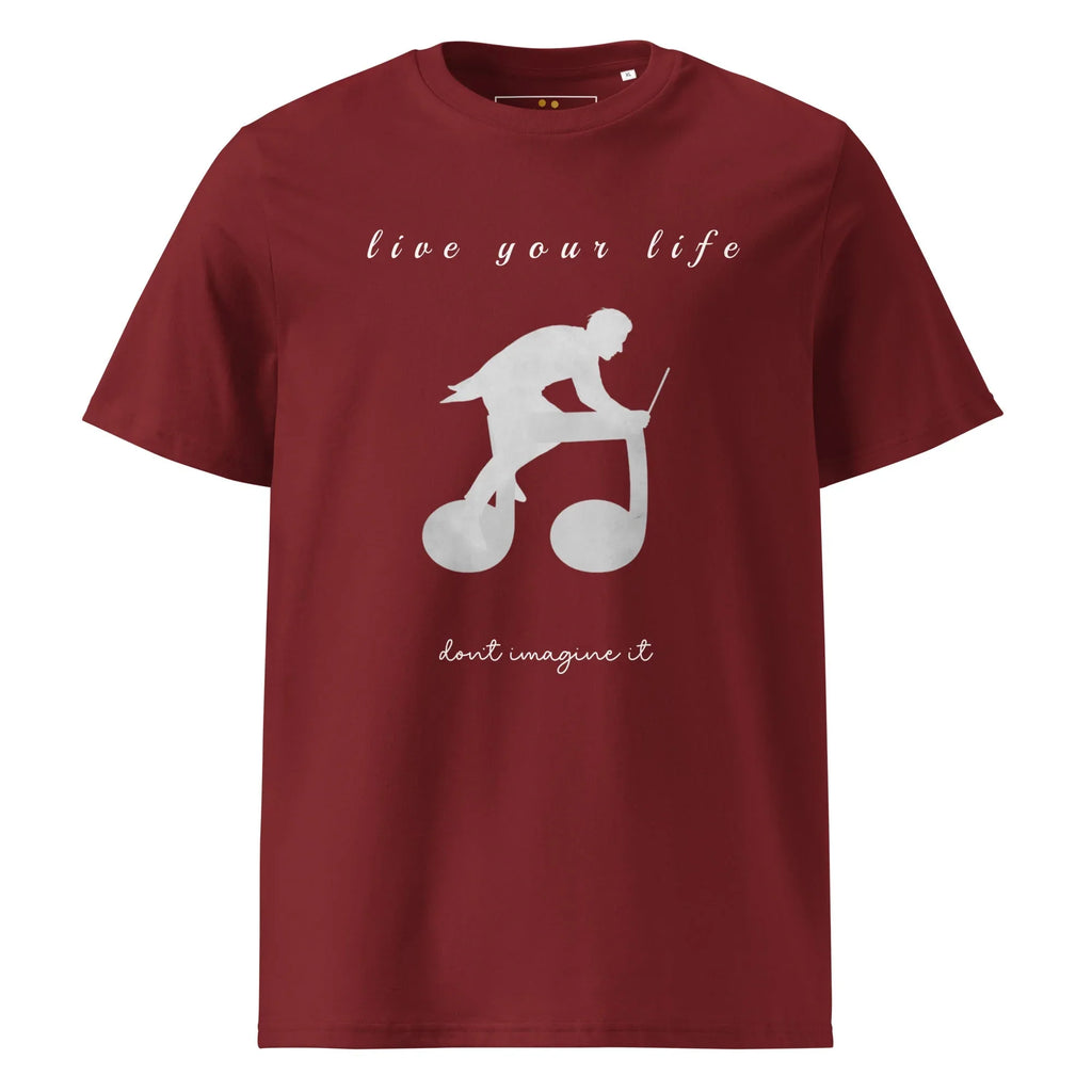 Unisex Organic Cotton T-Shirt | Live Your Life Don’t Imagine It T-Shirt AwRans Clothing unisex-organic-cotton-t-shirt-burgundy-front-6815eaa22d7bf