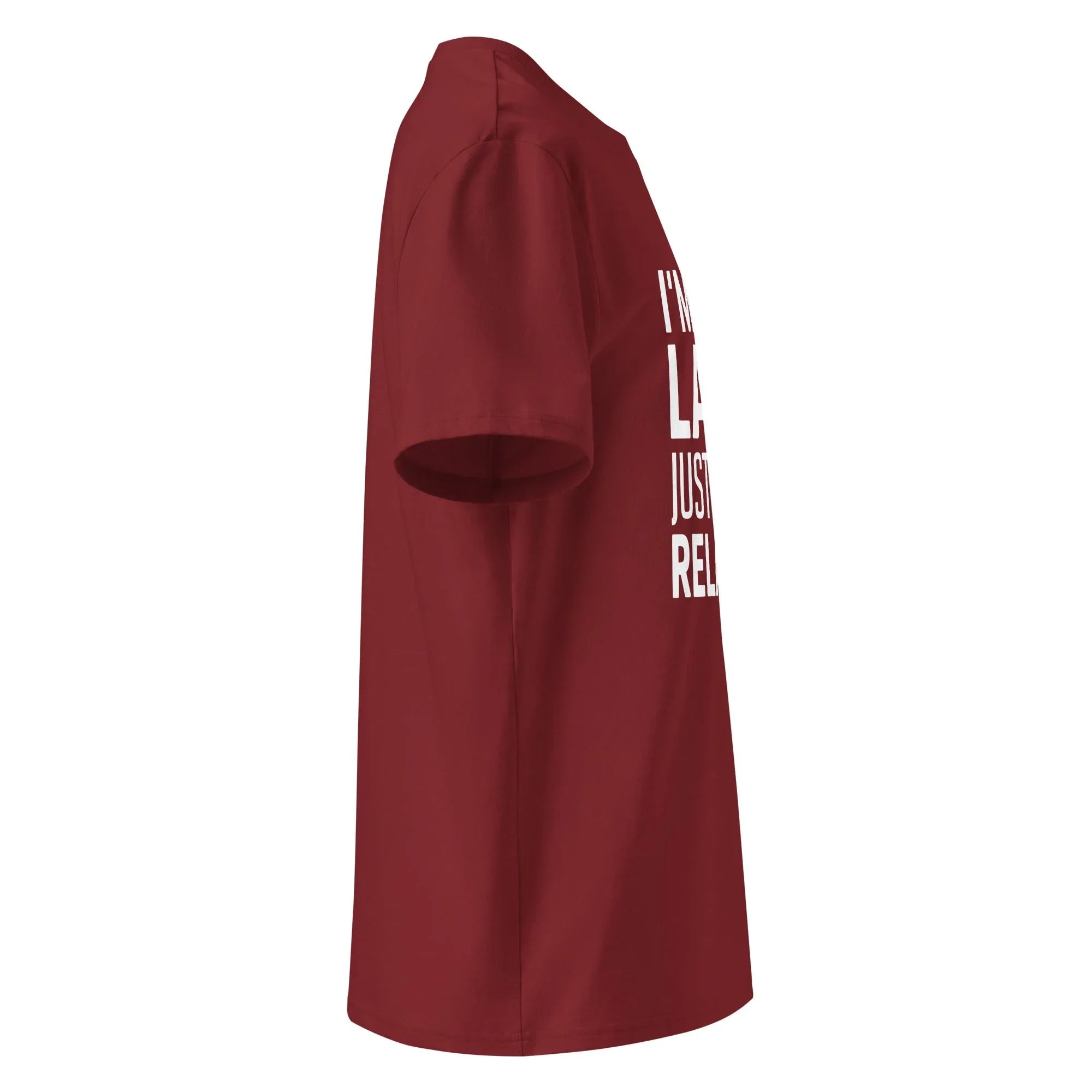 Unisex | I'm Not Lazy I'm Just Very Relaxed - Organic Cotton T-Shirt T-Shirt AwRans Clothing unisex-organic-cotton-t-shirt-burgundy-right-6663eb030a980