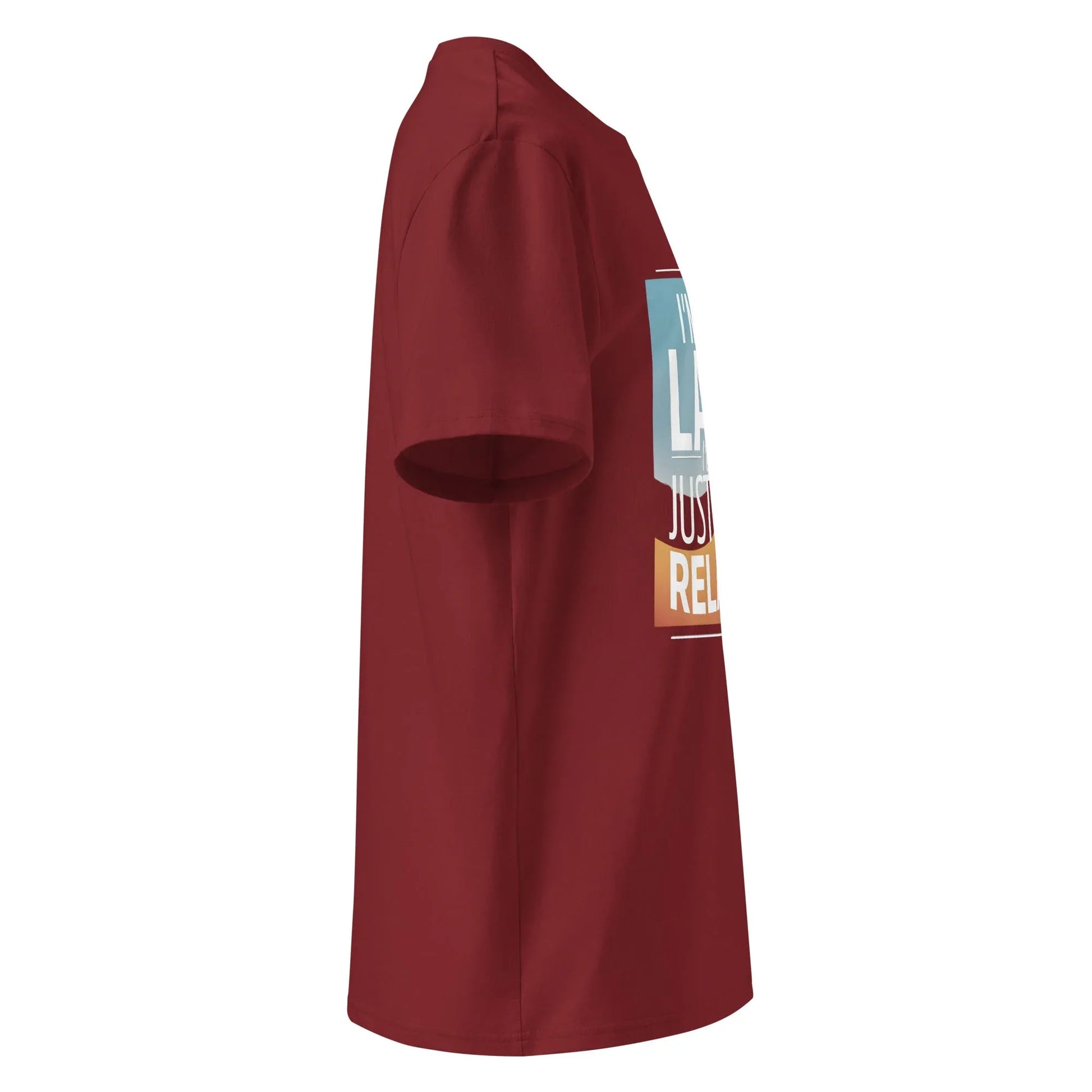 Unisex | I'm Not Lazy I'm Just Relaxed Organic Cotton T-Shirt - AwRans Clothing