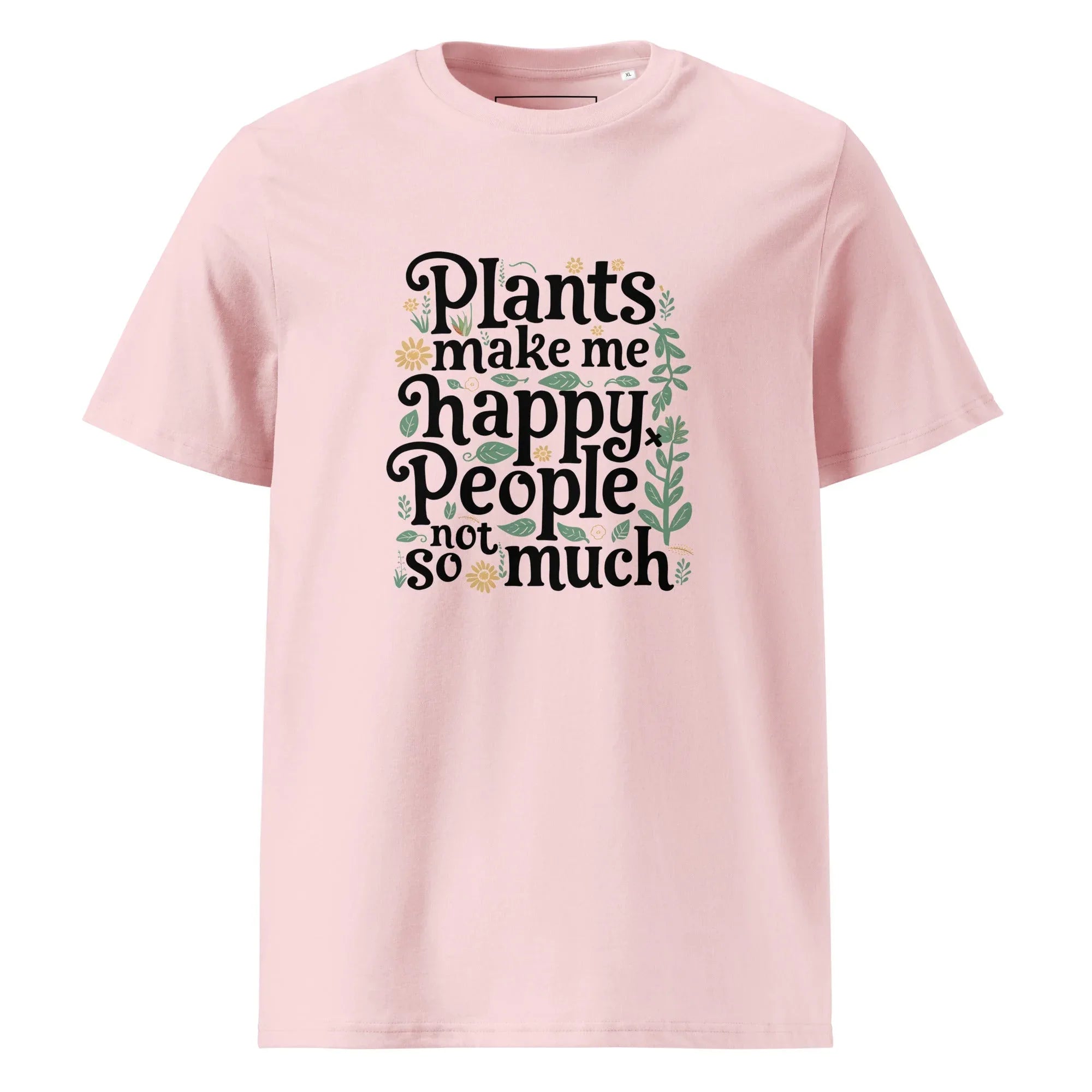 Unisex | Plants Make Me Happy, People Not So Much - Organic Cotton T-Shirt Cotton Pink T-Shirt AwRans Clothing unisex-organic-cotton-t-shirt-cotton-pink-front-6663e98a9f0cb