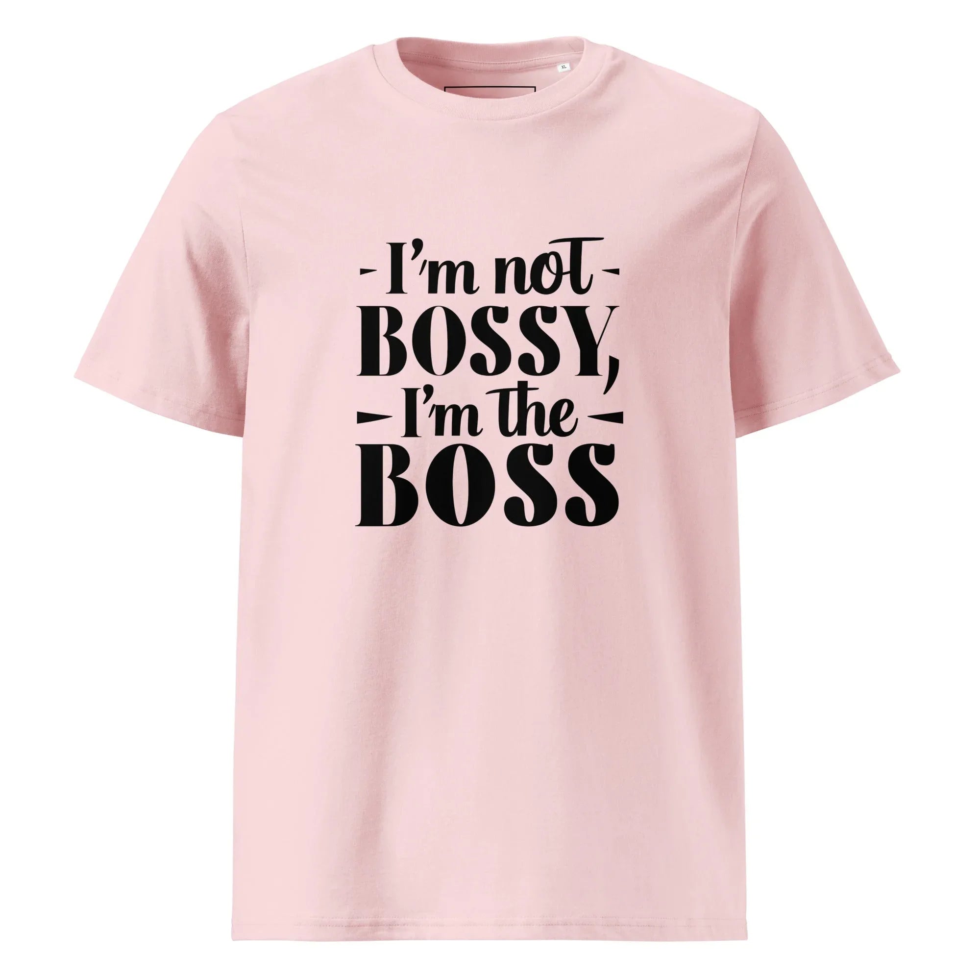 Unisex | I'm Not Bossy, I'm The Boss - Organic Cotton T-Shirt Cotton Pink T-Shirt AwRans Clothing unisex-organic-cotton-t-shirt-cotton-pink-front-6663ea6f2f99f