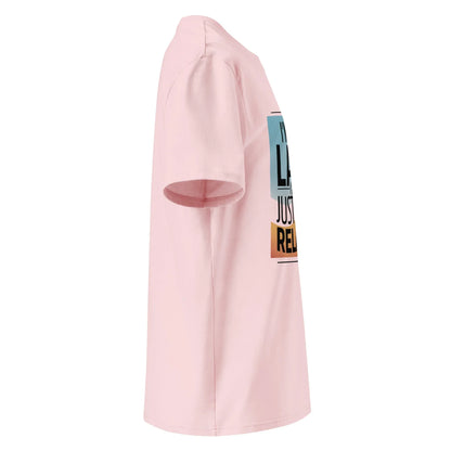 Unisex | I'm Not Lazy I'm Just Relaxed Organic Cotton T-Shirt - AwRans Clothing