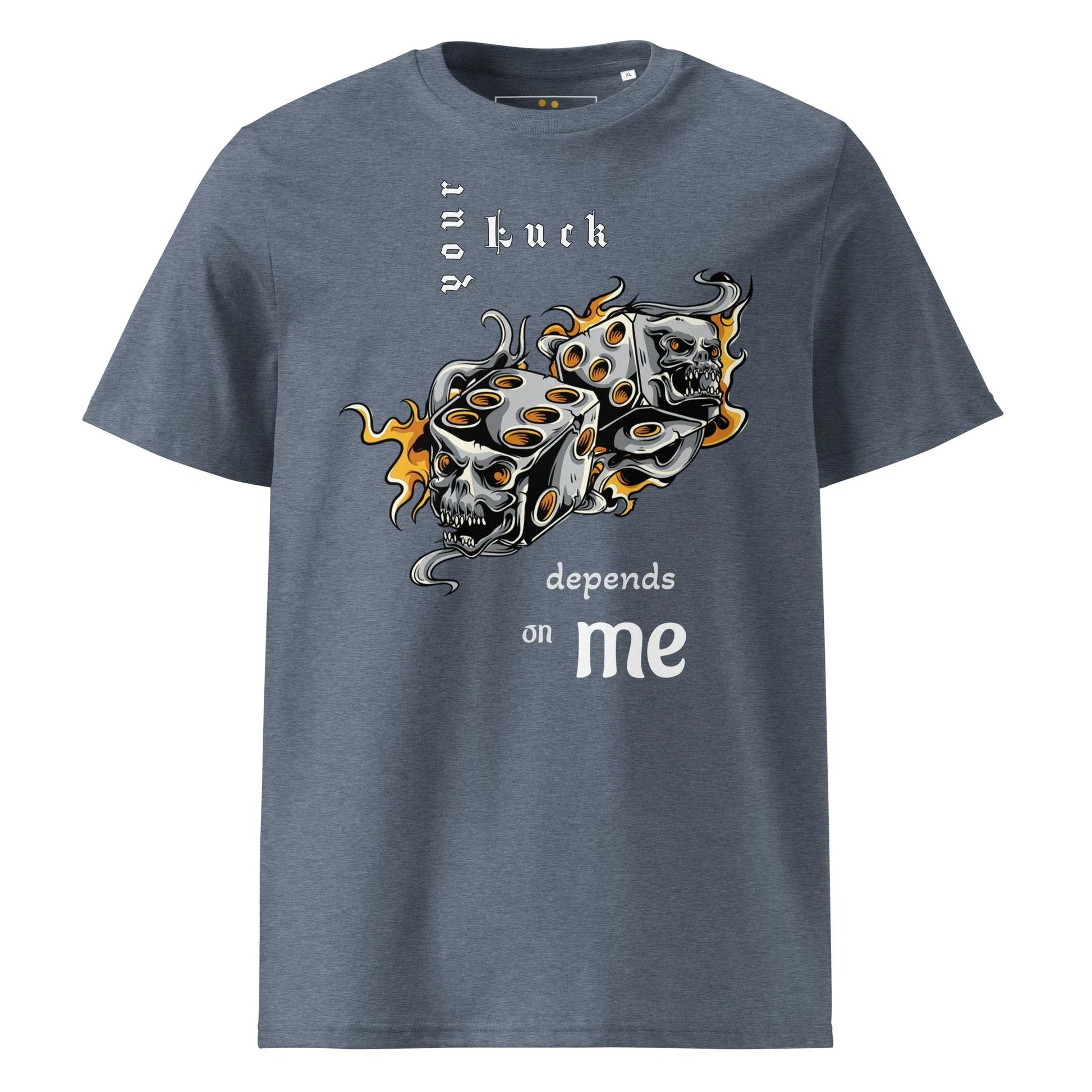 Unisex | Your Luck Depends On Me Organic Cotton T-Shirt - AwRans Clothing