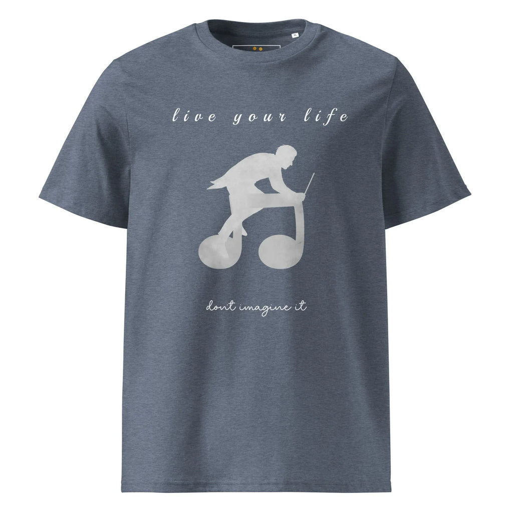 Unisex Organic Cotton T-Shirt | Live Your Life Don’t Imagine It T-Shirt AwRans Clothing unisex-organic-cotton-t-shirt-dark-heather-blue-front-6815eaa23c920