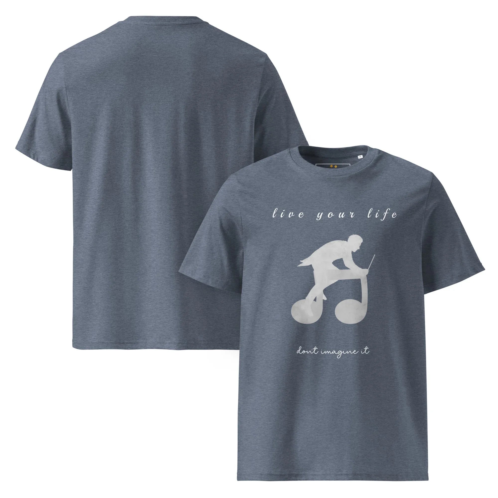 Unisex Organic Cotton T-Shirt | Live Your Life Don’t Imagine It T-Shirt AwRans Clothing unisex-organic-cotton-t-shirt-dark-heather-blue-front-and-back-6815eaa236ac0