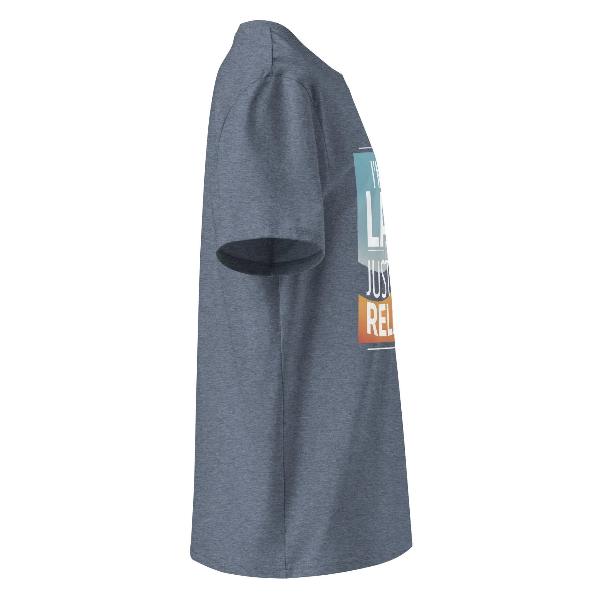 Unisex | I'm Not Lazy I'm Just Relaxed Organic Cotton T-Shirt - AwRans Clothing