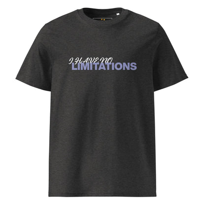 Unisex | I Have No Limitations Organic Cotton T-Shirt - AwRans Clothing