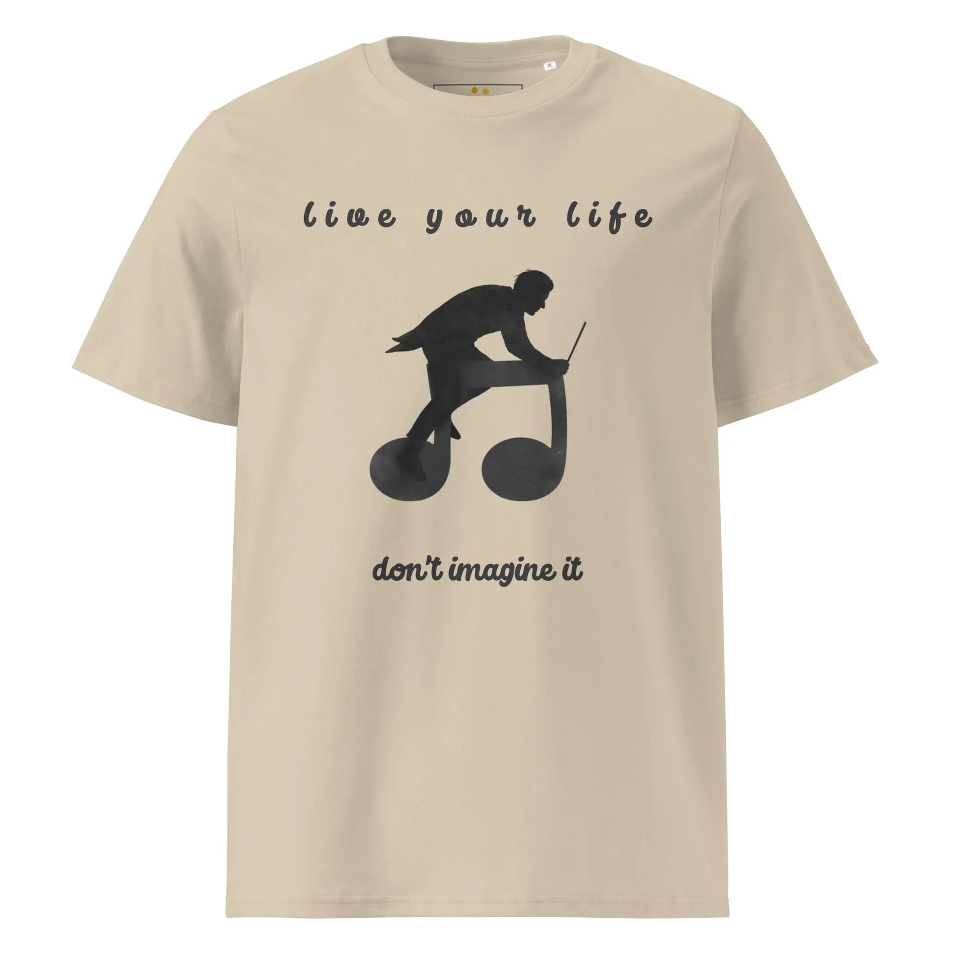 Unisex Organic Cotton T-Shirt | Live Your Life Don’t Imagine It - AwRans Clothing