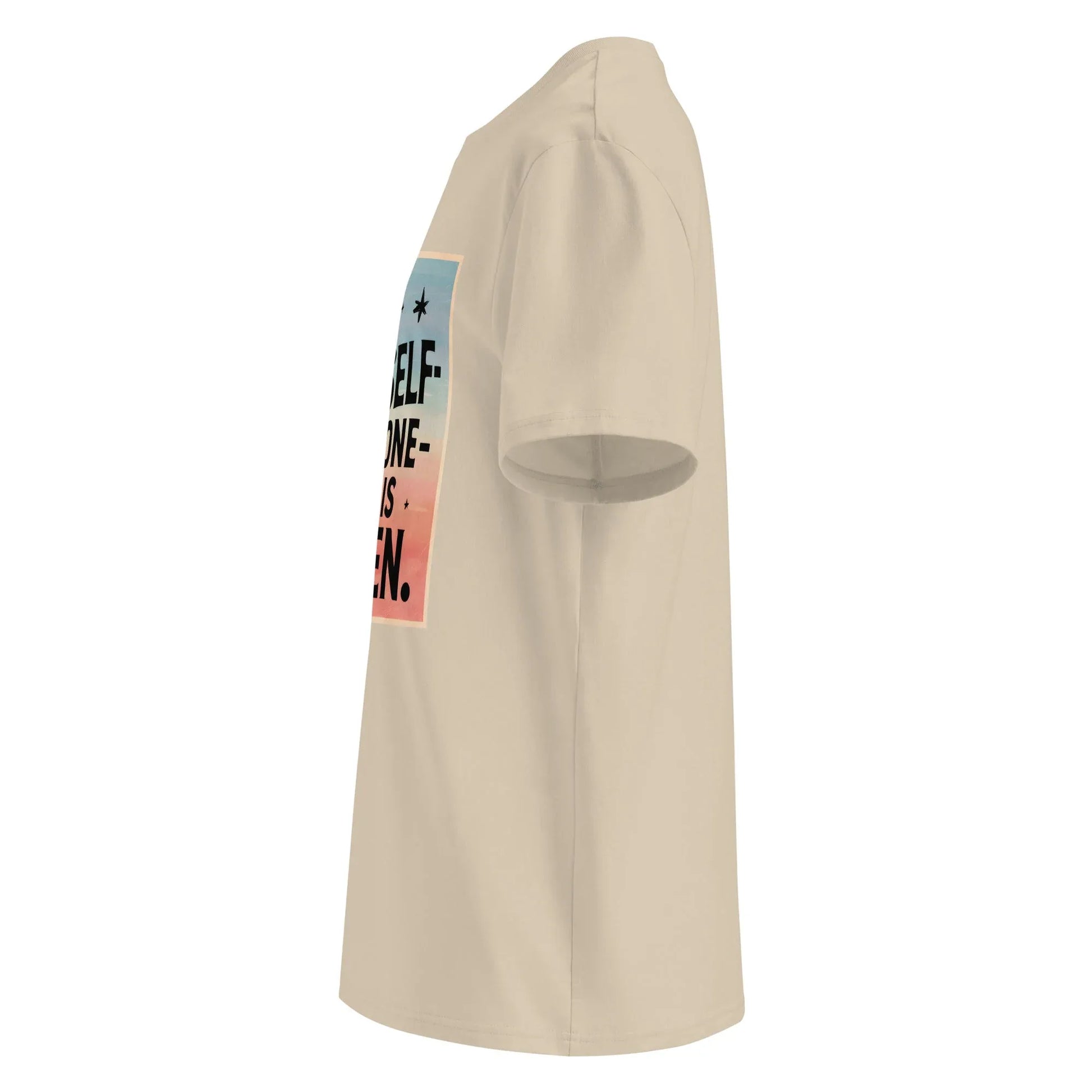 Unisex | Be Yourself Everyone Else Is Taken - Organic Cotton T-Shirt - AwRans Clothing