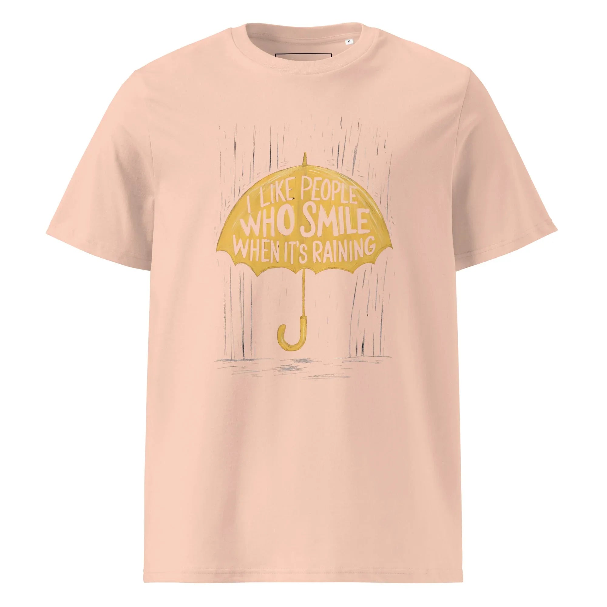 Unisex | I Like People Who Smile When It's Raining - Organic Cotton T-Shirt Fraiche Peche T-Shirt AwRans Clothing unisex-organic-cotton-t-shirt-fraiche-peche-front-6663f086ae7d6