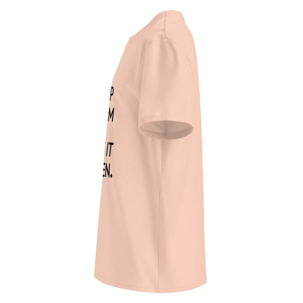 Unisex | Keep Calm And Make It Happen Organic Cotton T-Shirt T-Shirt AwRans Clothing unisex-organic-cotton-t-shirt-fraiche-peche-left-66658736b35ea