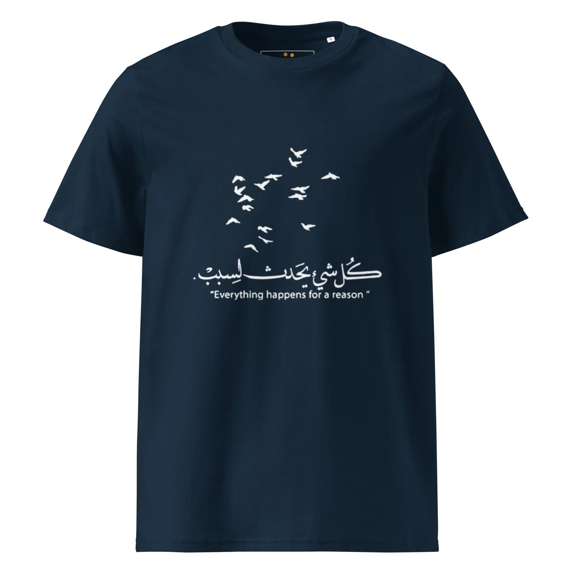 ARABIC Unisex | Everything Happens For A Reason Organic Cotton T-Shirt French Navy T-Shirt AwRans Clothing unisex-organic-cotton-t-shirt-french-navy-front-66504570e6be2