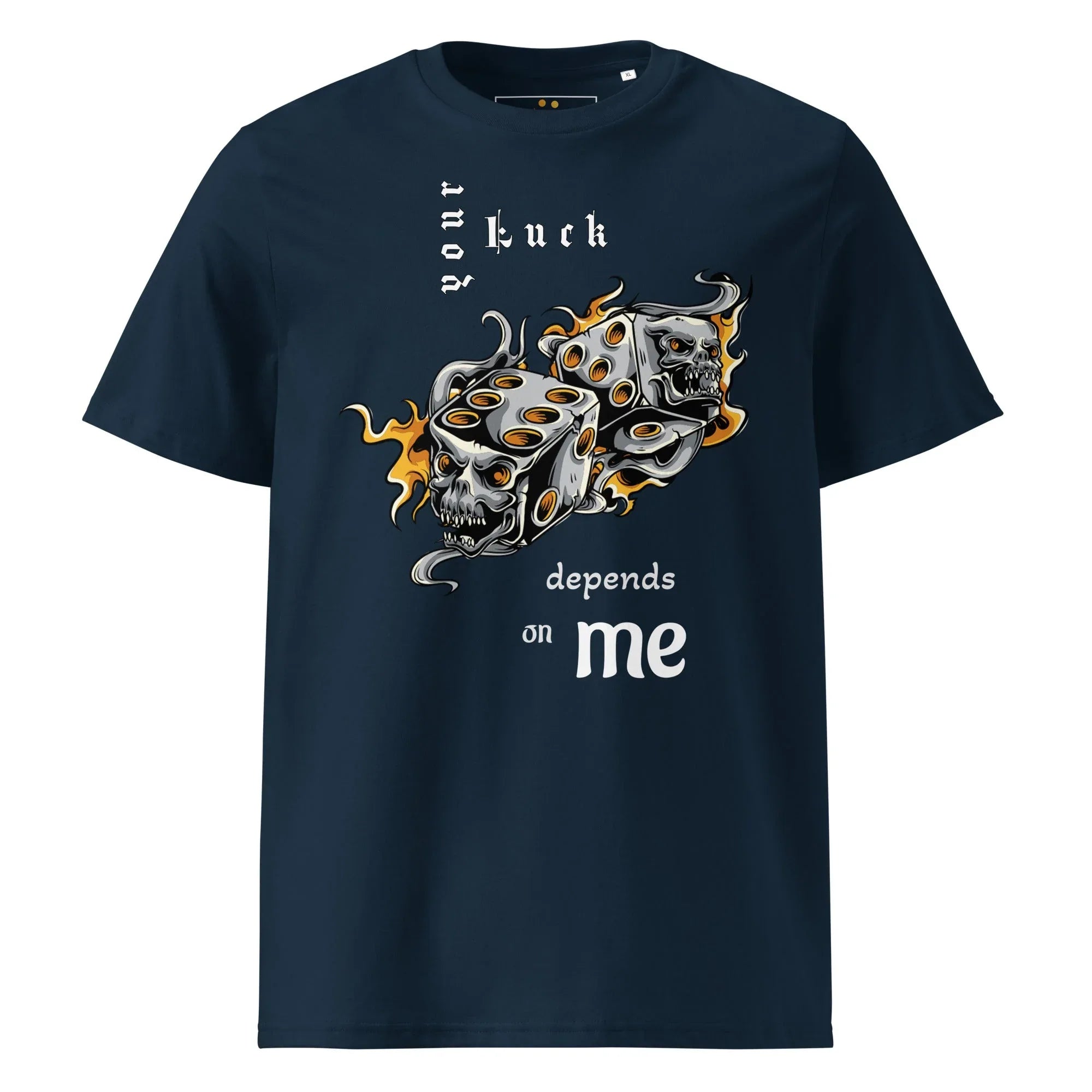 Unisex | Your Luck Depends On Me Organic Cotton T-Shirt - AwRans Clothing