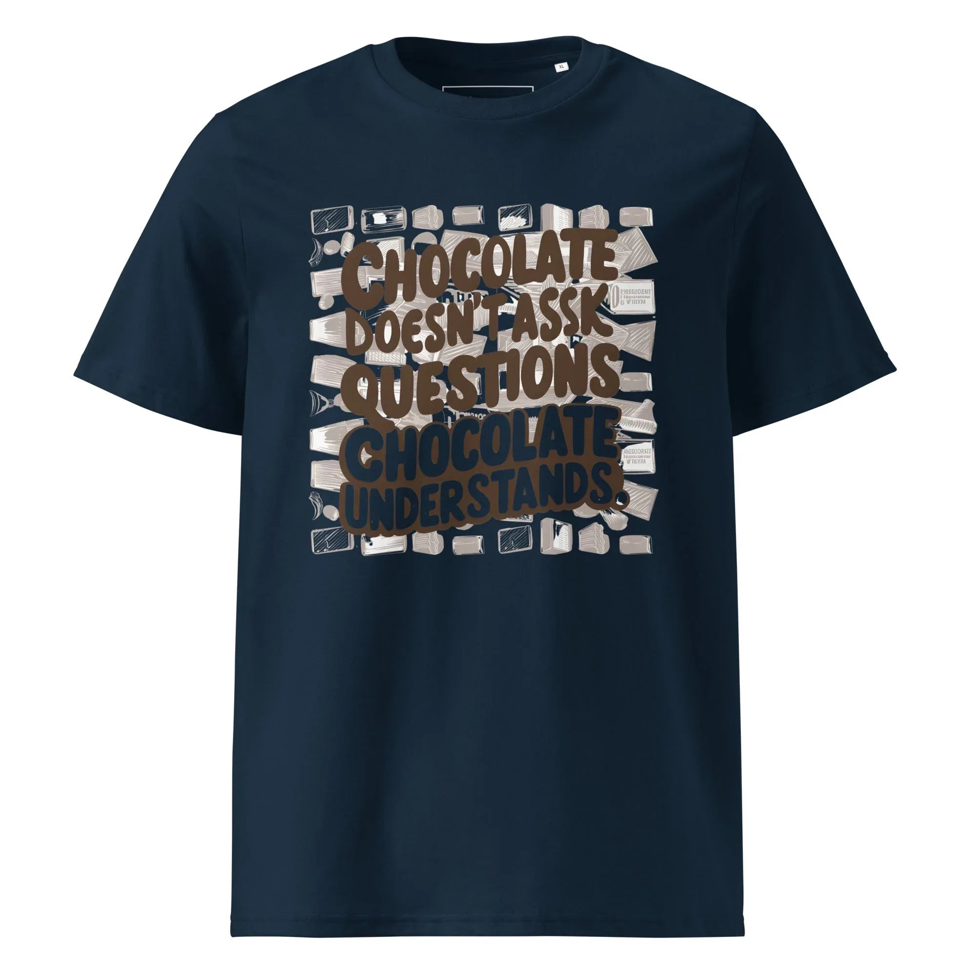 Unisex | Chocolate Doesn't Ask Questions Chocolate Understands Organic Cotton T-Shirt French Navy T-Shirt AwRans Clothing unisex-organic-cotton-t-shirt-french-navy-front-665d36992958b