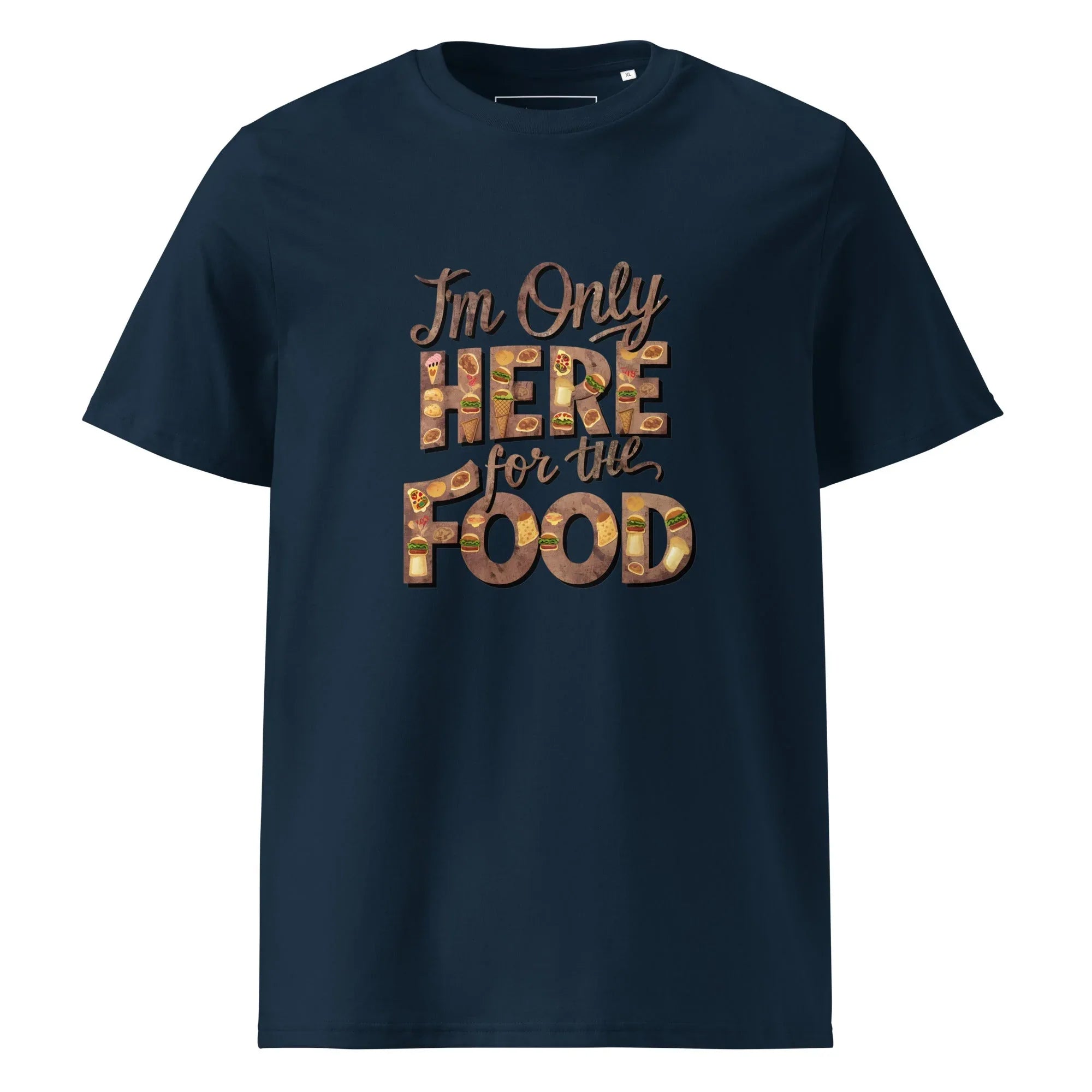 Unisex | I'm Only Here For The Food - Organic Cotton T-Shirt French Navy T-Shirt AwRans Clothing unisex-organic-cotton-t-shirt-french-navy-front-665e73ece40a4