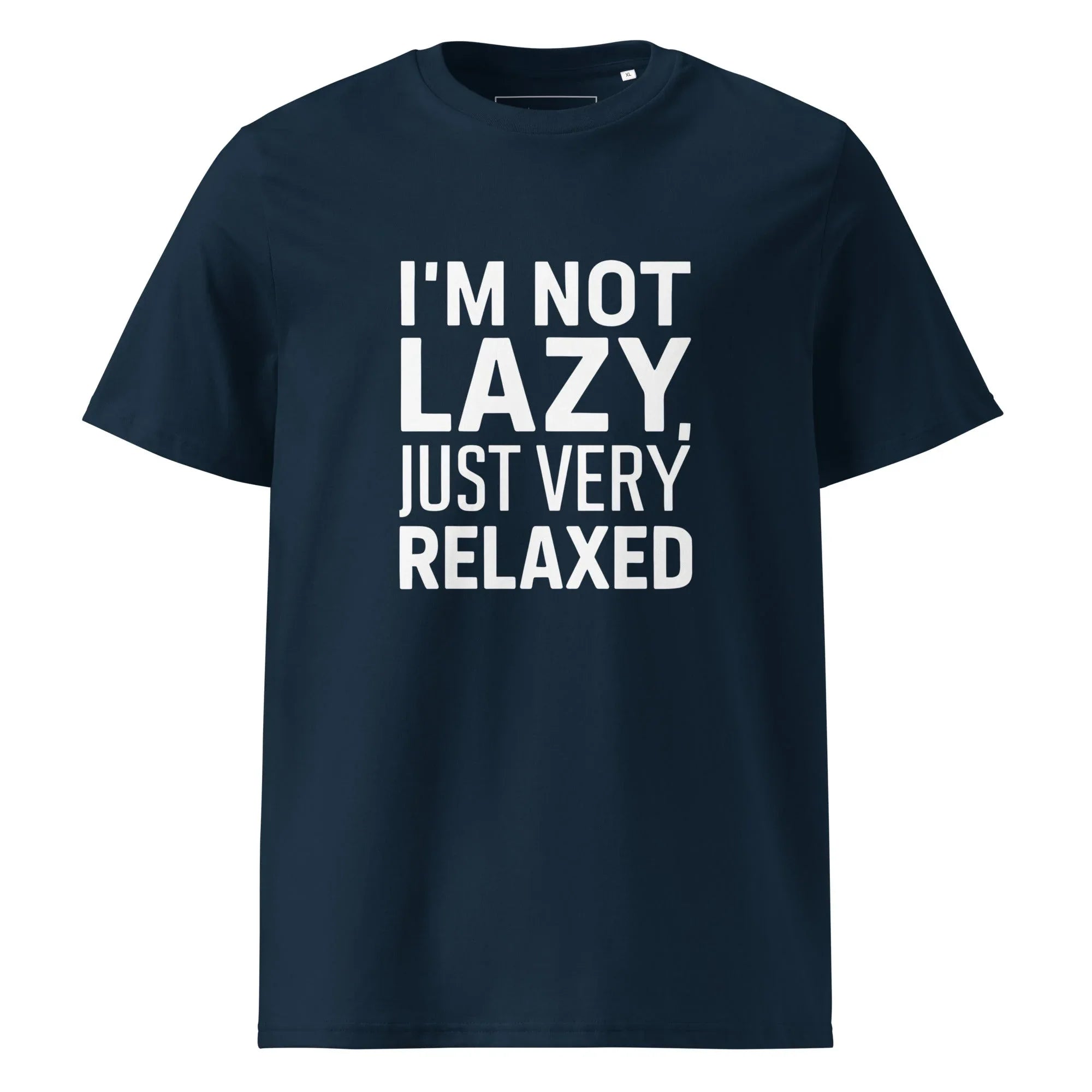 Unisex | I'm Not Lazy I'm Just Very Relaxed - Organic Cotton T-Shirt French Navy T-Shirt AwRans Clothing unisex-organic-cotton-t-shirt-french-navy-front-6663eb02bf40e