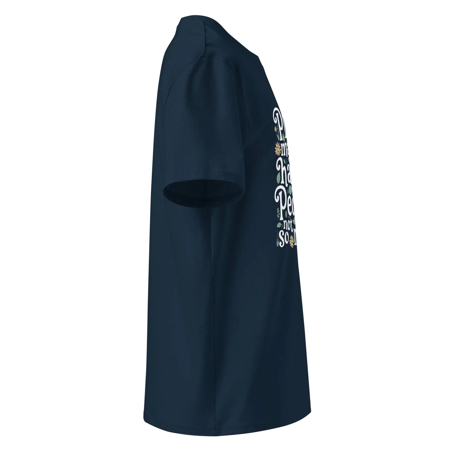 Unisex | Plants Make Me Happy, People Not So Much - Organic Cotton T-Shirt - AwRans Clothing