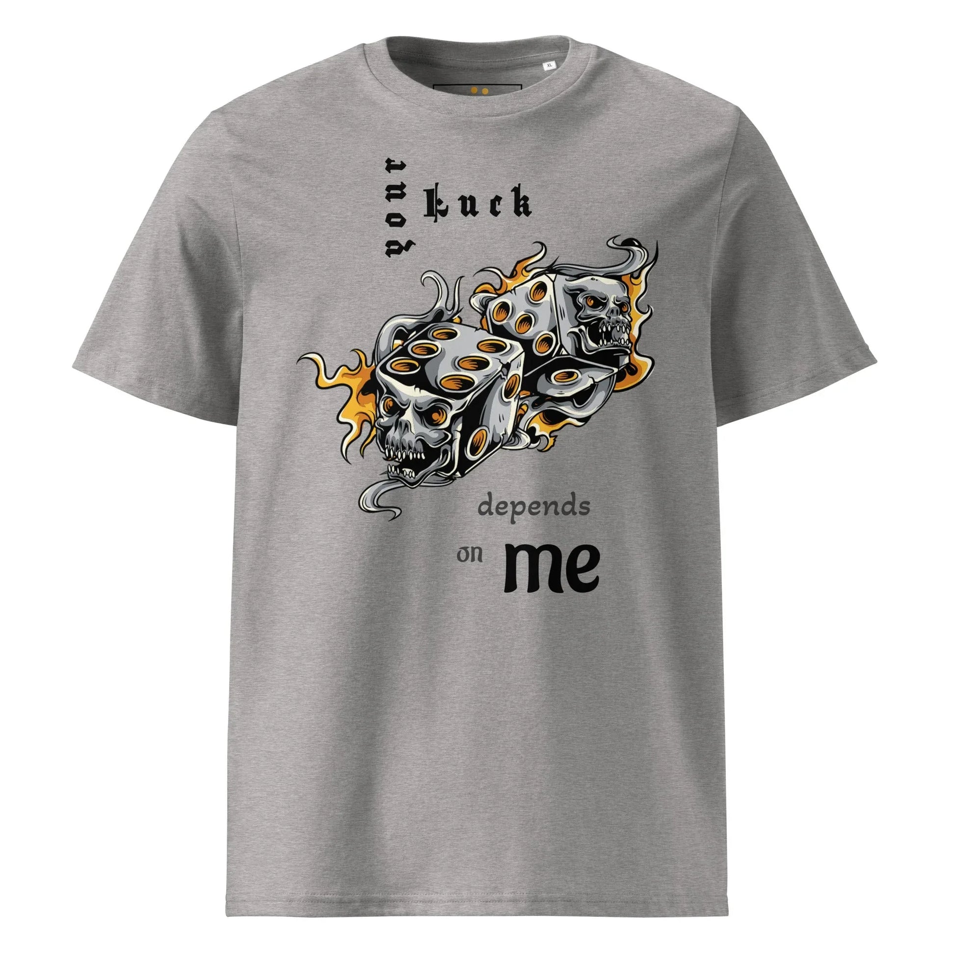 Unisex | Your Luck Depends On Me Organic Cotton T-Shirt - AwRans Clothing