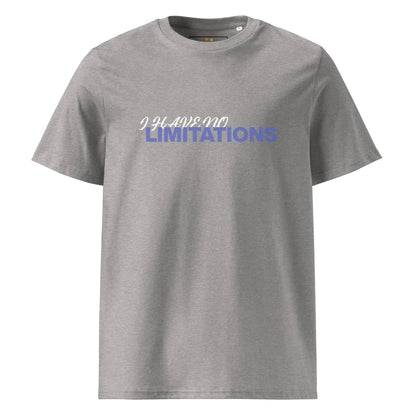 Unisex | I Have No Limitations Organic Cotton T-Shirt - AwRans Clothing