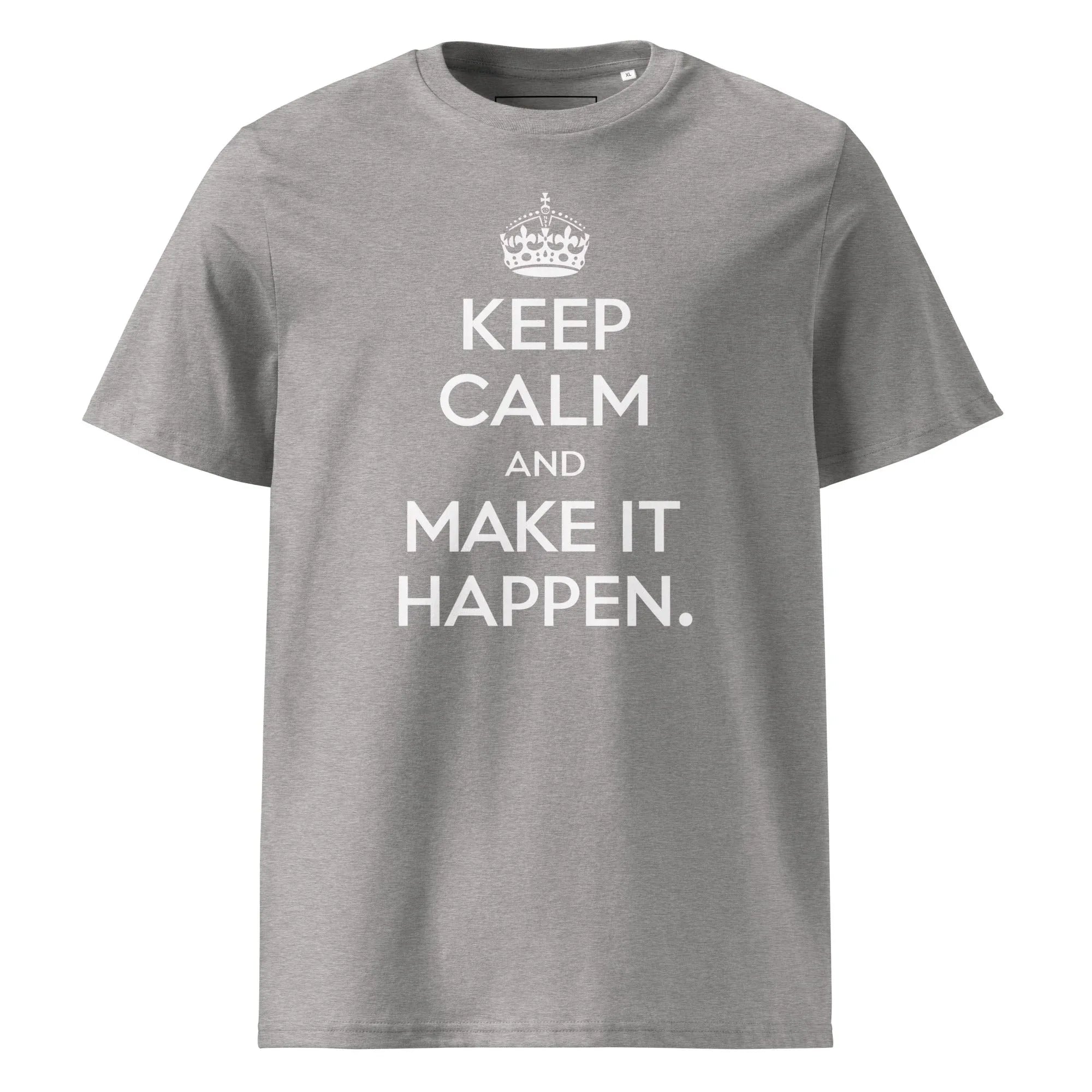 Unisex | Keep Calm And Make It Happen Organic Cotton T-Shirt Heather Grey T-Shirt AwRans Clothing unisex-organic-cotton-t-shirt-heather-grey-front-665d34a0c0052