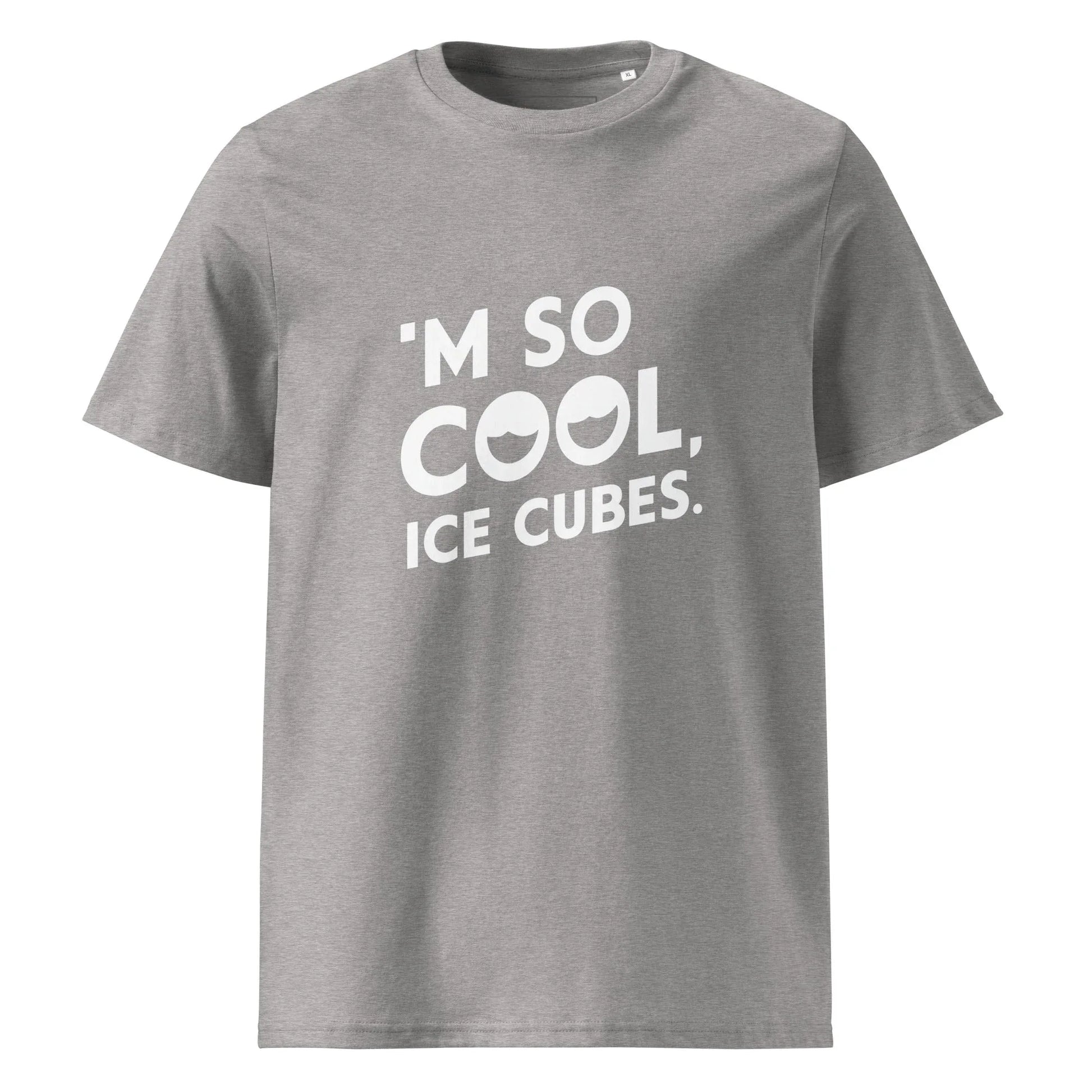 Unisex | 'M SO COOL ICE CUBES - Organic Cotton T-Shirt - AwRans Clothing
