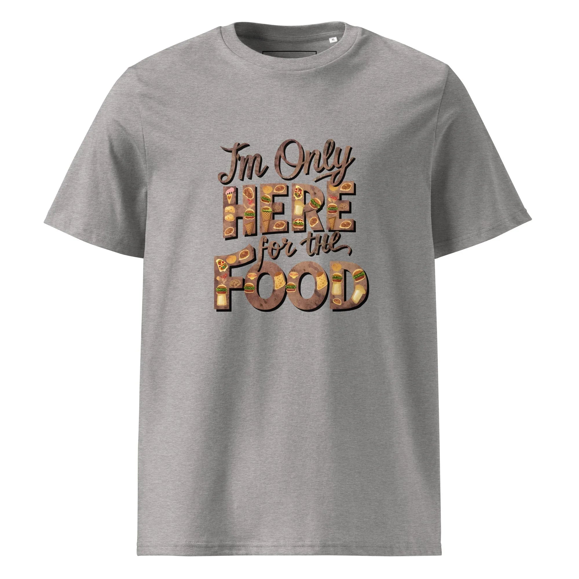 Unisex | I'm Only Here For The Food - Organic Cotton T-Shirt Heather Grey T-Shirt AwRans Clothing unisex-organic-cotton-t-shirt-heather-grey-front-665e73ed84523