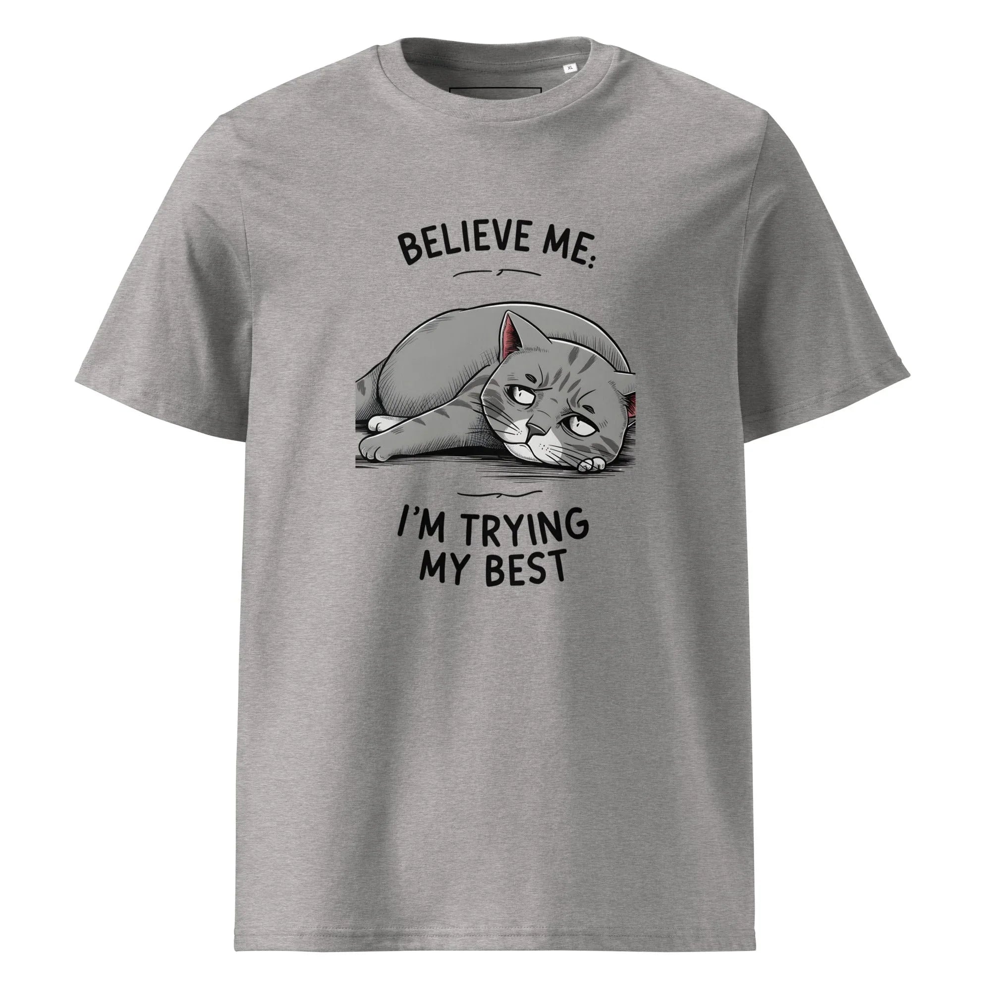 Unisex | Believe Me I'm Trying My Best - Organic Cotton T-Shirt Heather Grey T-Shirt AwRans Clothing unisex-organic-cotton-t-shirt-heather-grey-front-6663f335d2997