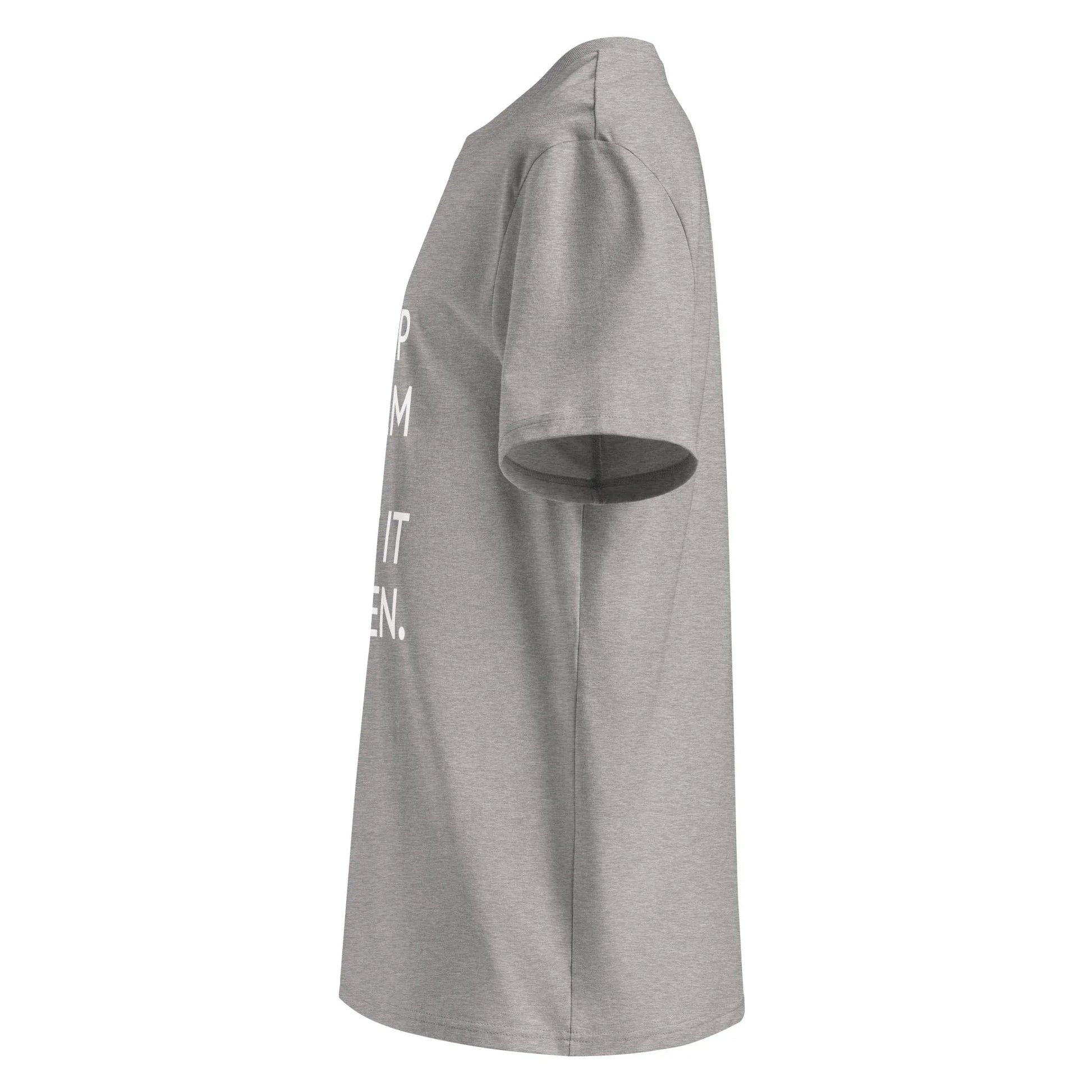 Unisex | Keep Calm And Make It Happen Organic Cotton T-Shirt - AwRans Clothing