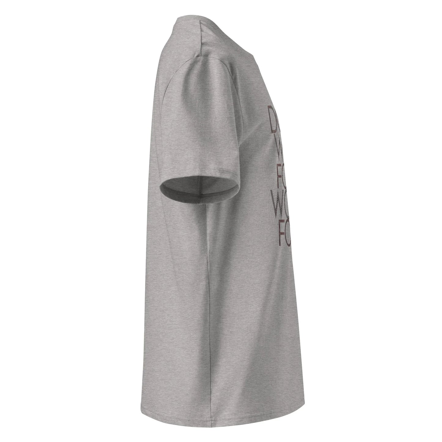 Unisex | DON'T WISH FOR IT - WORK FOR IT Organic Cotton T-Shirt - AwRans Clothing