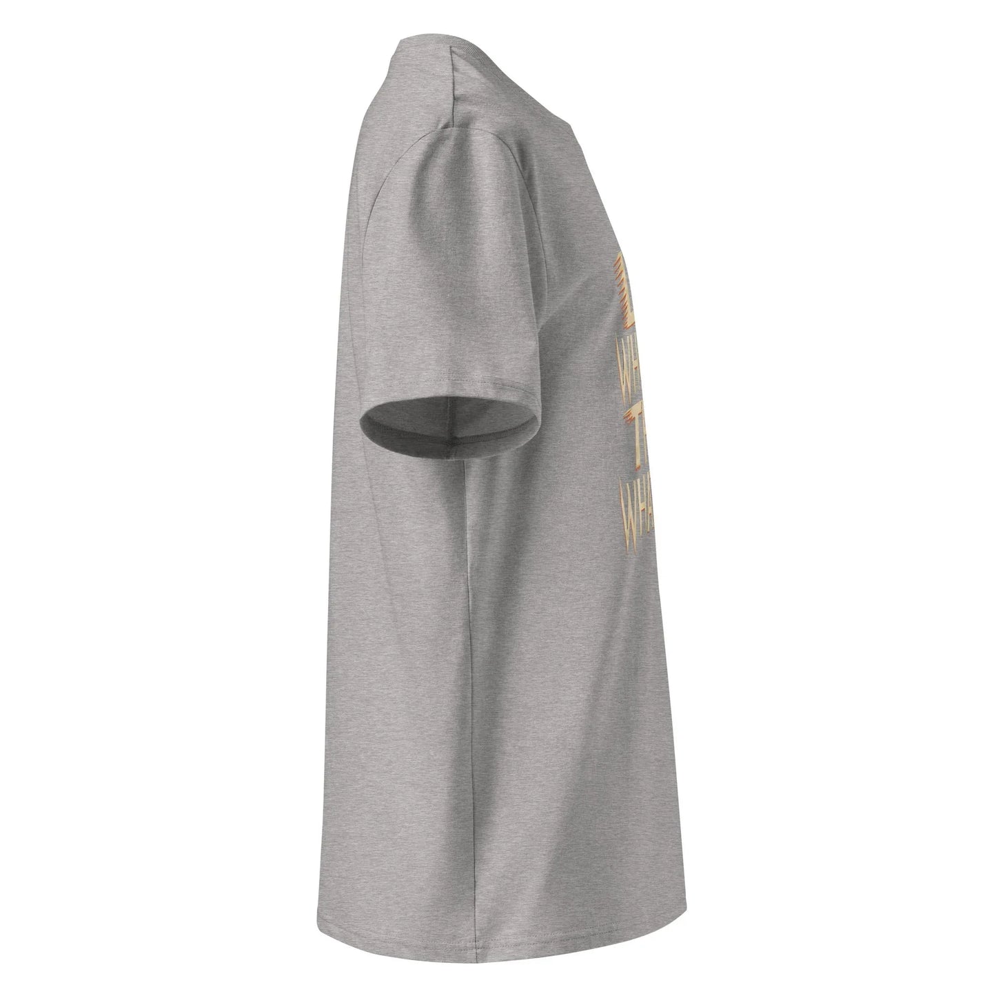 Unisex | LET WHOEVER THINK WHATEVER - Organic Cotton T-Shirt - AwRans Clothing