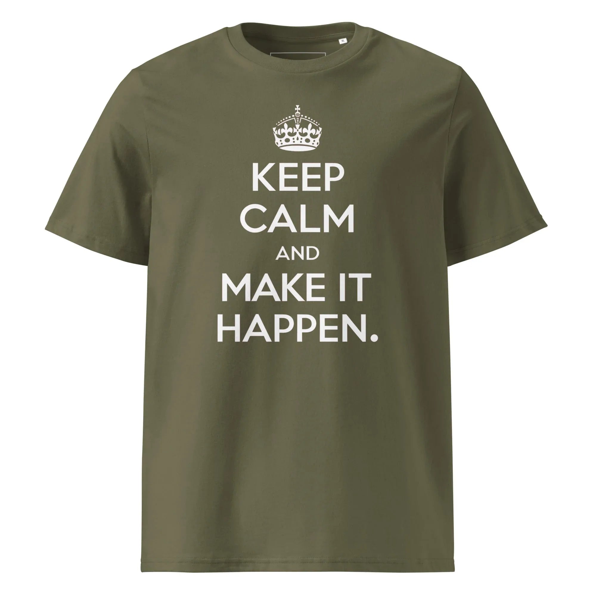 Unisex | Keep Calm And Make It Happen Organic Cotton T-Shirt Khaki T-Shirt AwRans Clothing unisex-organic-cotton-t-shirt-khaki-front-665d34a0740e3