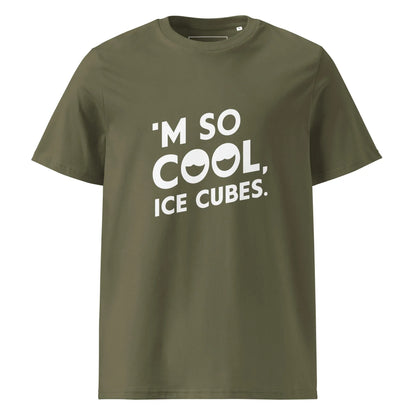 Unisex | 'M SO COOL ICE CUBES - Organic Cotton T-Shirt - AwRans Clothing