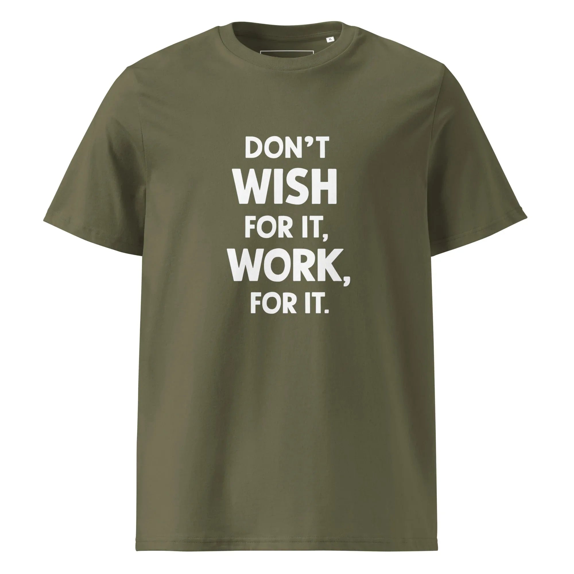 Unisex | Don't Wish For It Work For It - Organic Cotton T-Shirt Khaki T-Shirt AwRans Clothing unisex-organic-cotton-t-shirt-khaki-front-6663e72d808db