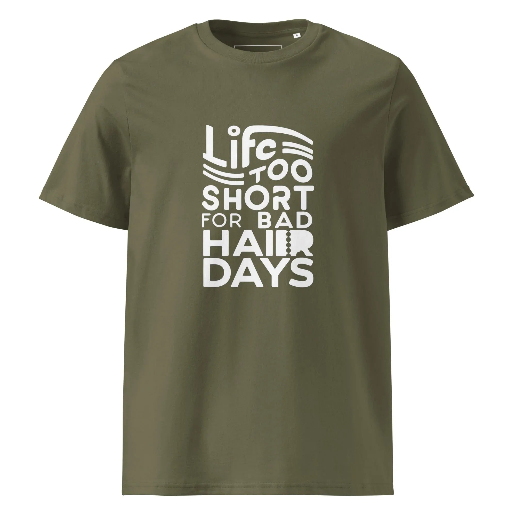Unisex | LIFE IS TOO SHORT FOR BAD HAIR DAYS Organic Cotton T-Shirt Khaki T-Shirt AwRans Clothing unisex-organic-cotton-t-shirt-khaki-front-66659c4d376ba