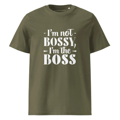 Unisex | I'm Not Bossy, I'm The Boss - Organic Cotton T-Shirt - AwRans Clothing