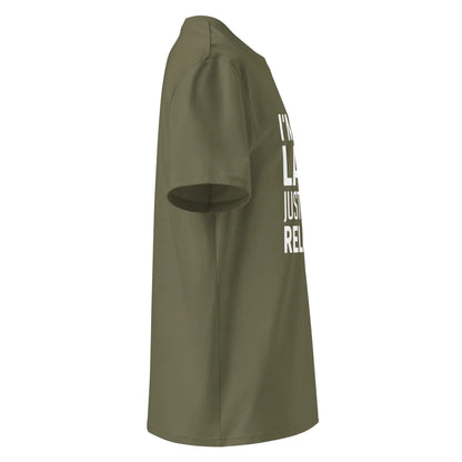 Unisex | I'm Not Lazy I'm Just Very Relaxed - Organic Cotton T-Shirt - AwRans Clothing