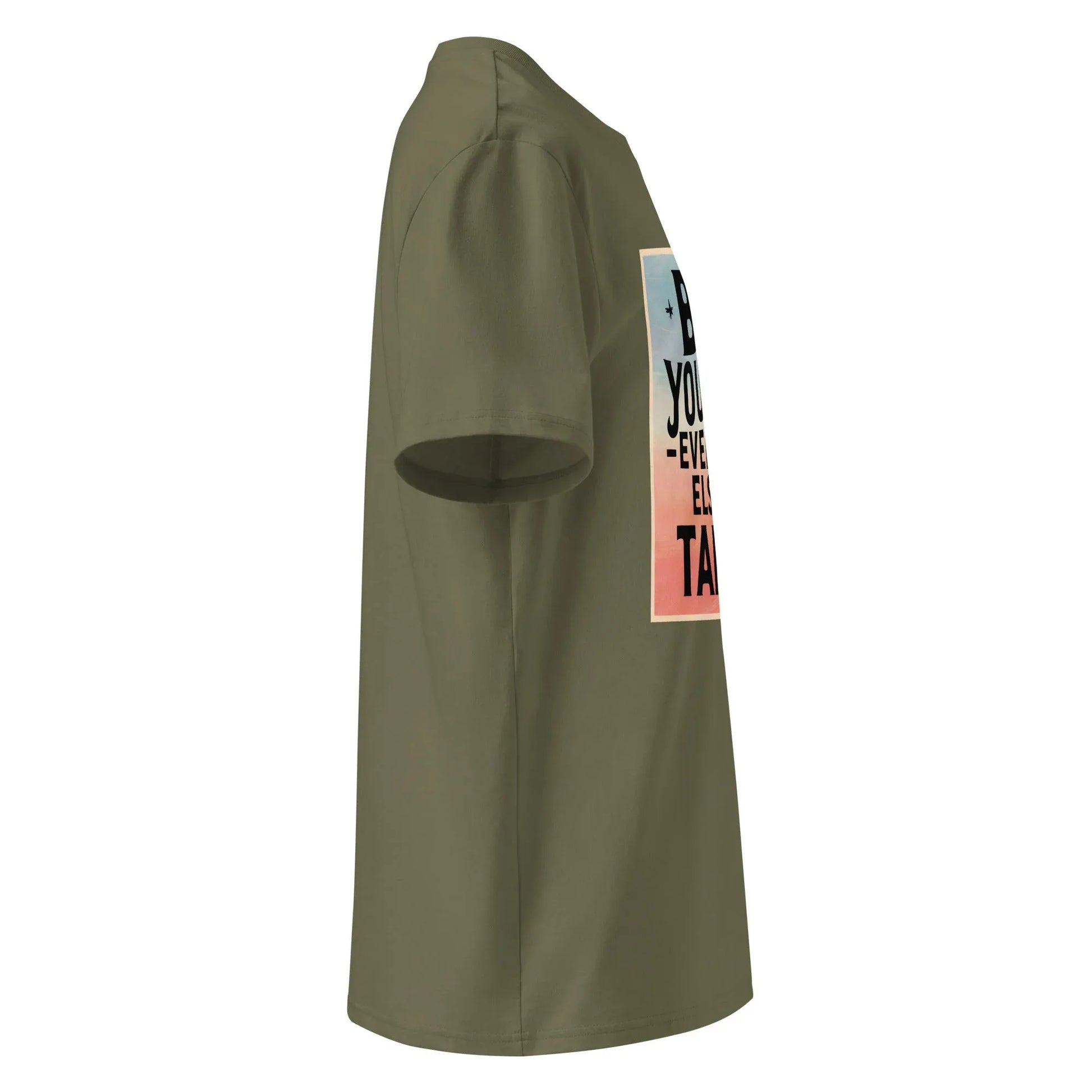 Unisex | Be Yourself Everyone Else Is Taken - Organic Cotton T-Shirt - AwRans Clothing