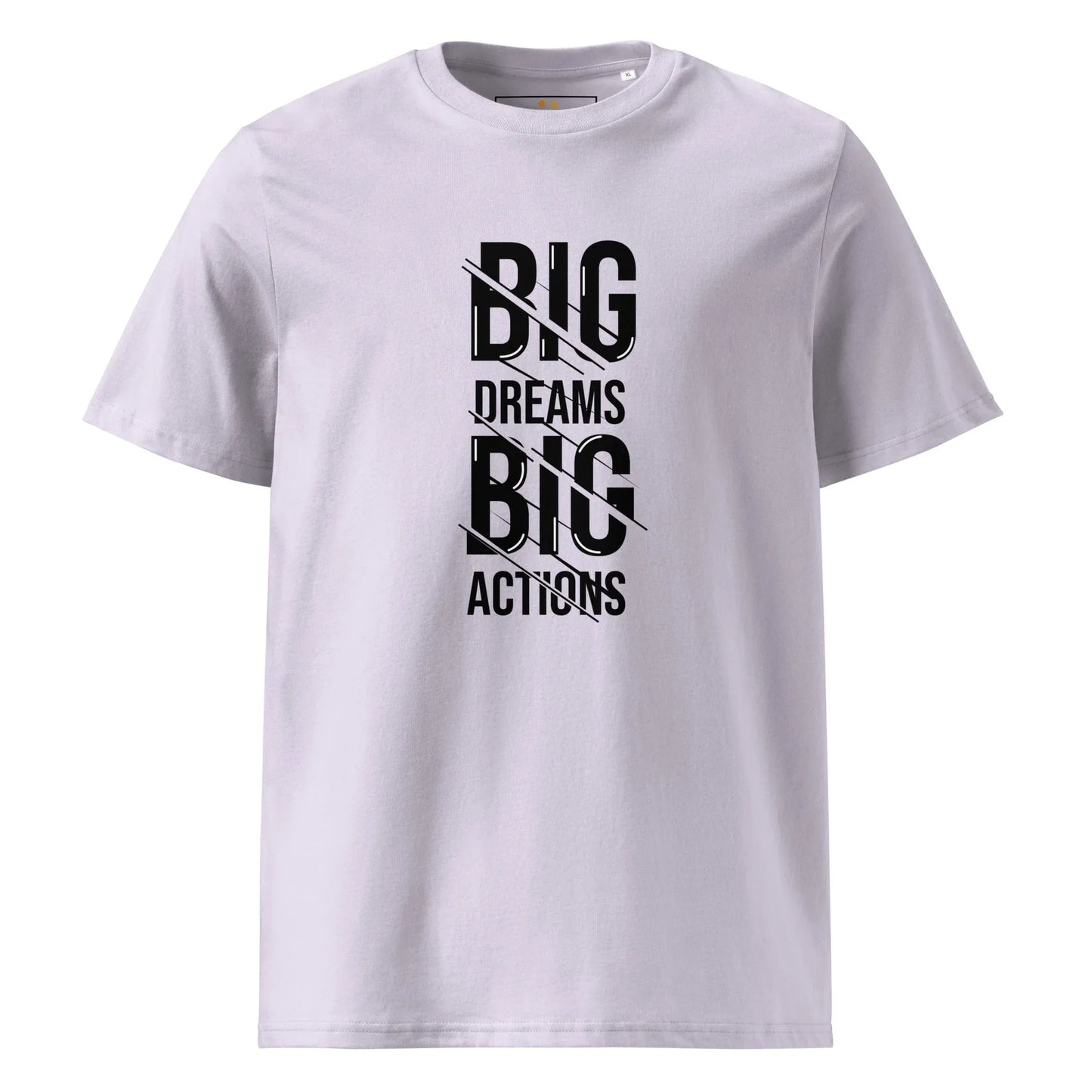 Unisex | Big Dreams Big Actions Organic Cotton T-Shirt - AwRans Clothing