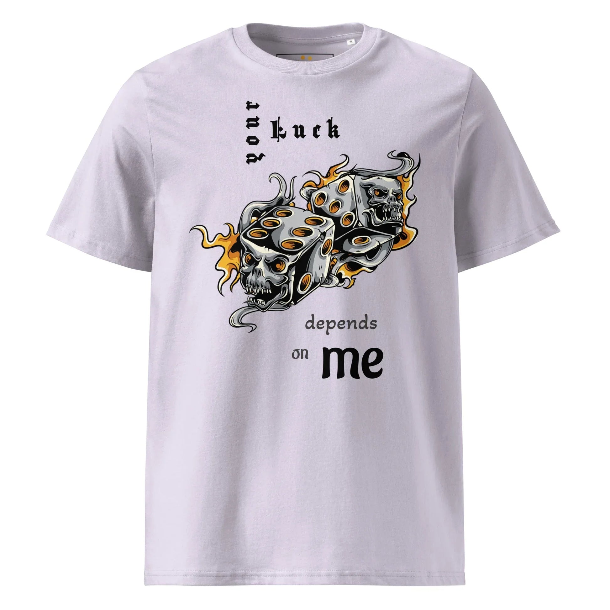 Unisex | Your Luck Depends On Me Organic Cotton T-Shirt - AwRans Clothing