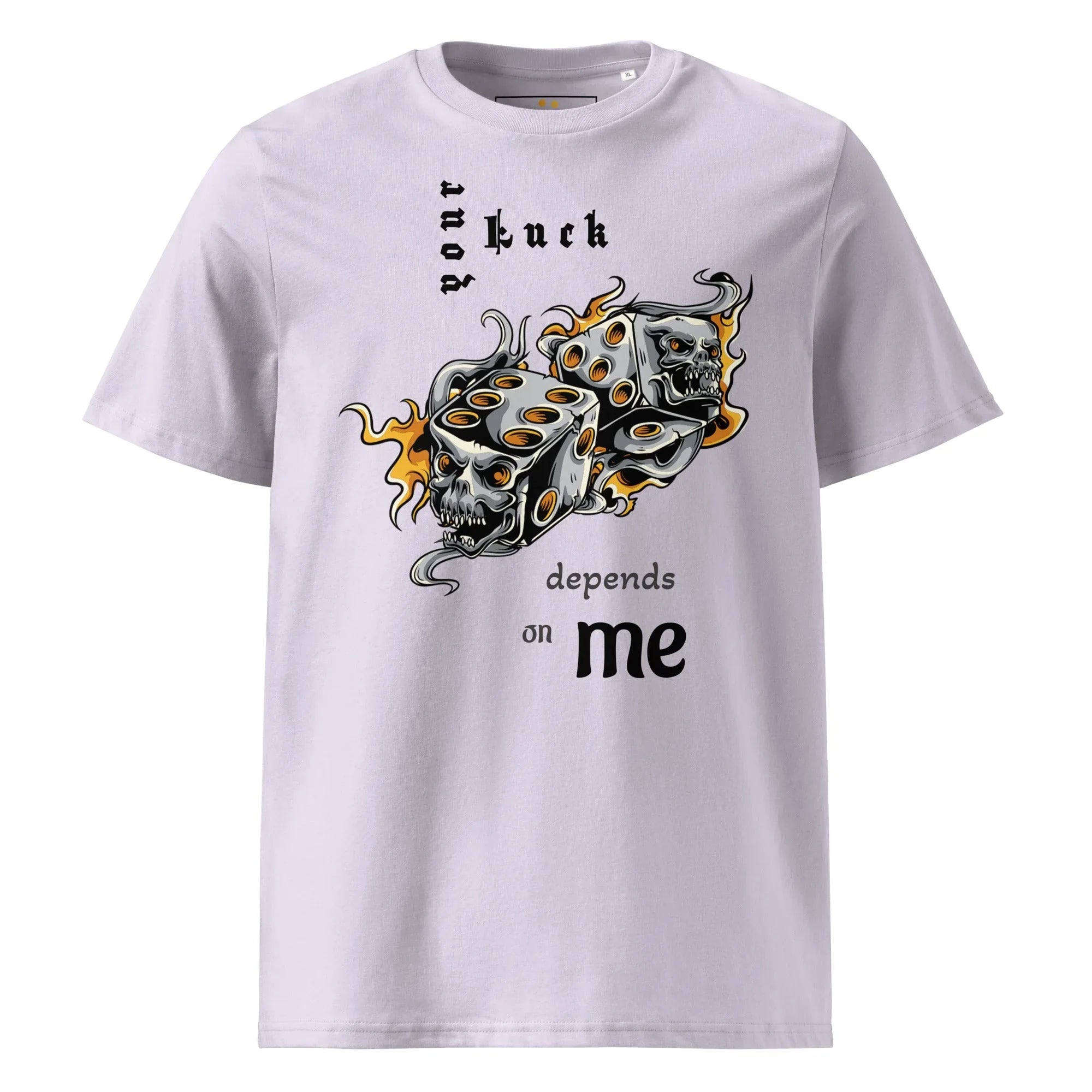 Unisex | Your Luck Depends On Me Organic Cotton T-Shirt - AwRans Clothing